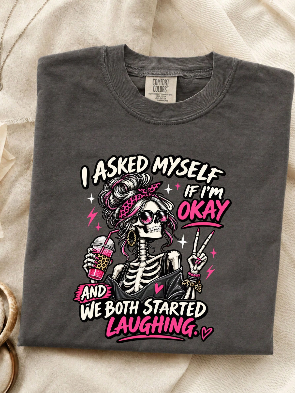 I Asked Myself If I'm Okay Skeleton T-Shirt