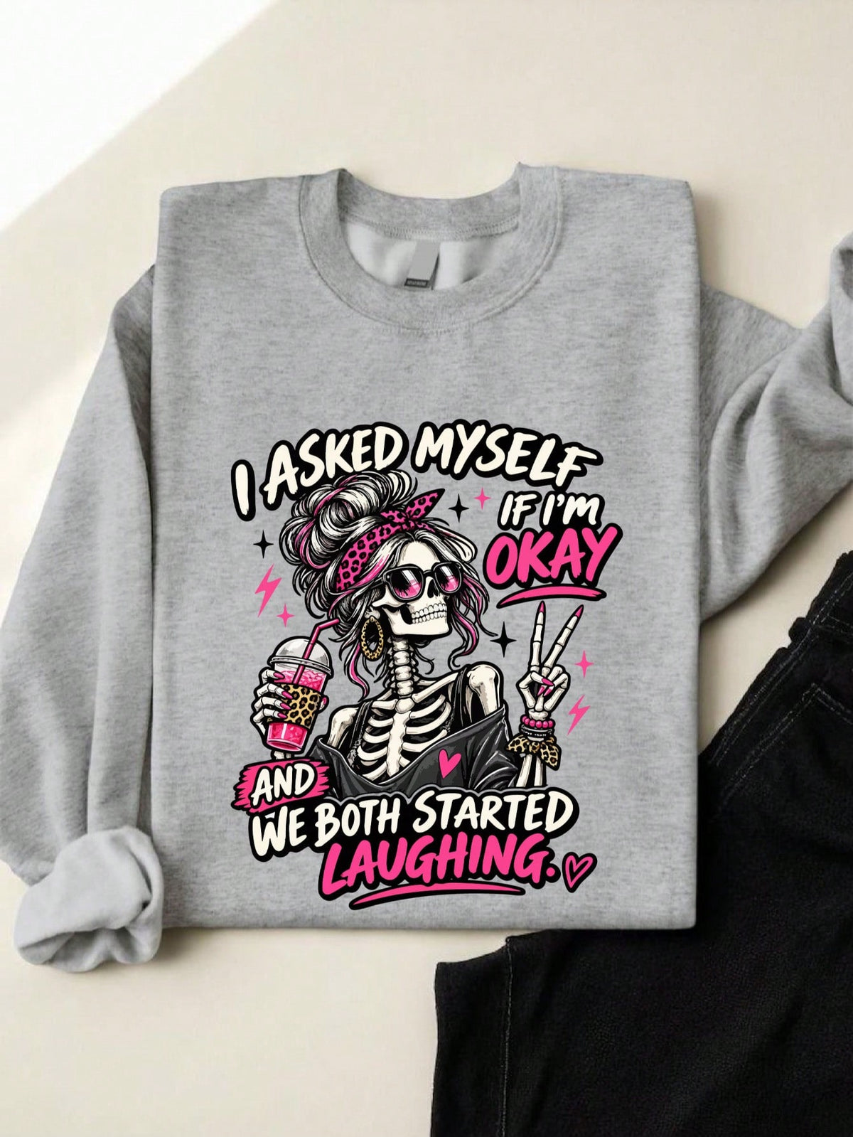 I Asked Myself If I'm Okay Skeleton Sweatshirt