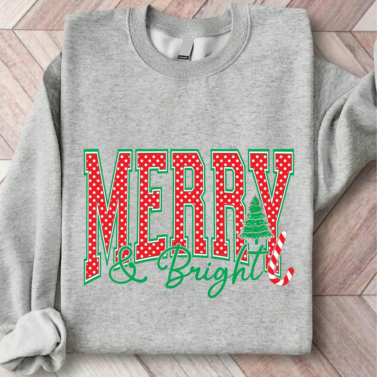 Merry And Bright Sweatshirt