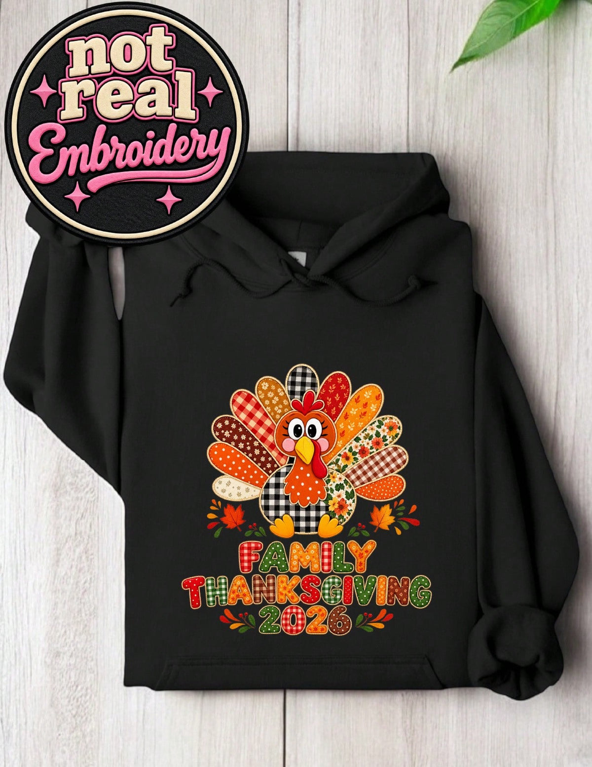 2026 Family Thanksgiving Turkey (DTF Graphic) Hoodie