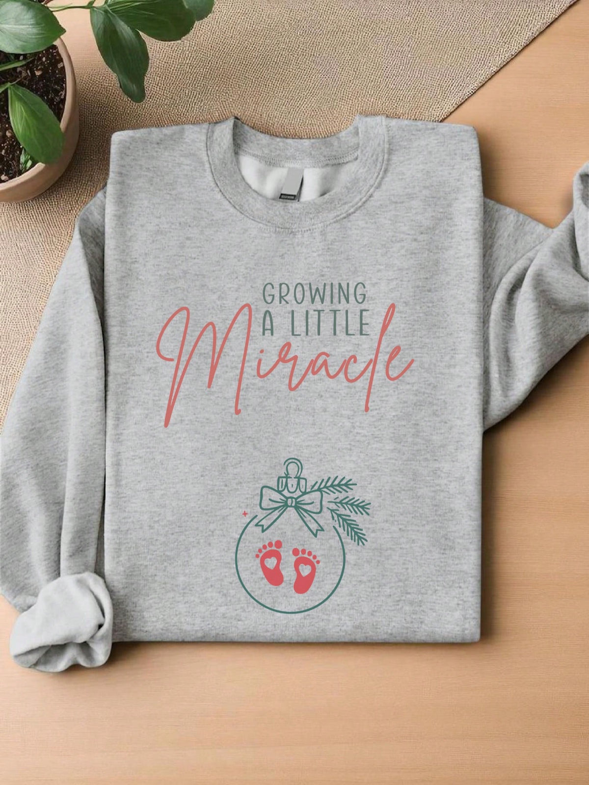 Gowing A Little Miracle Sweatshirt