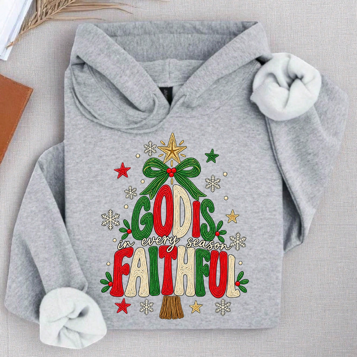 God Is Faithful In Every Season Hoodie