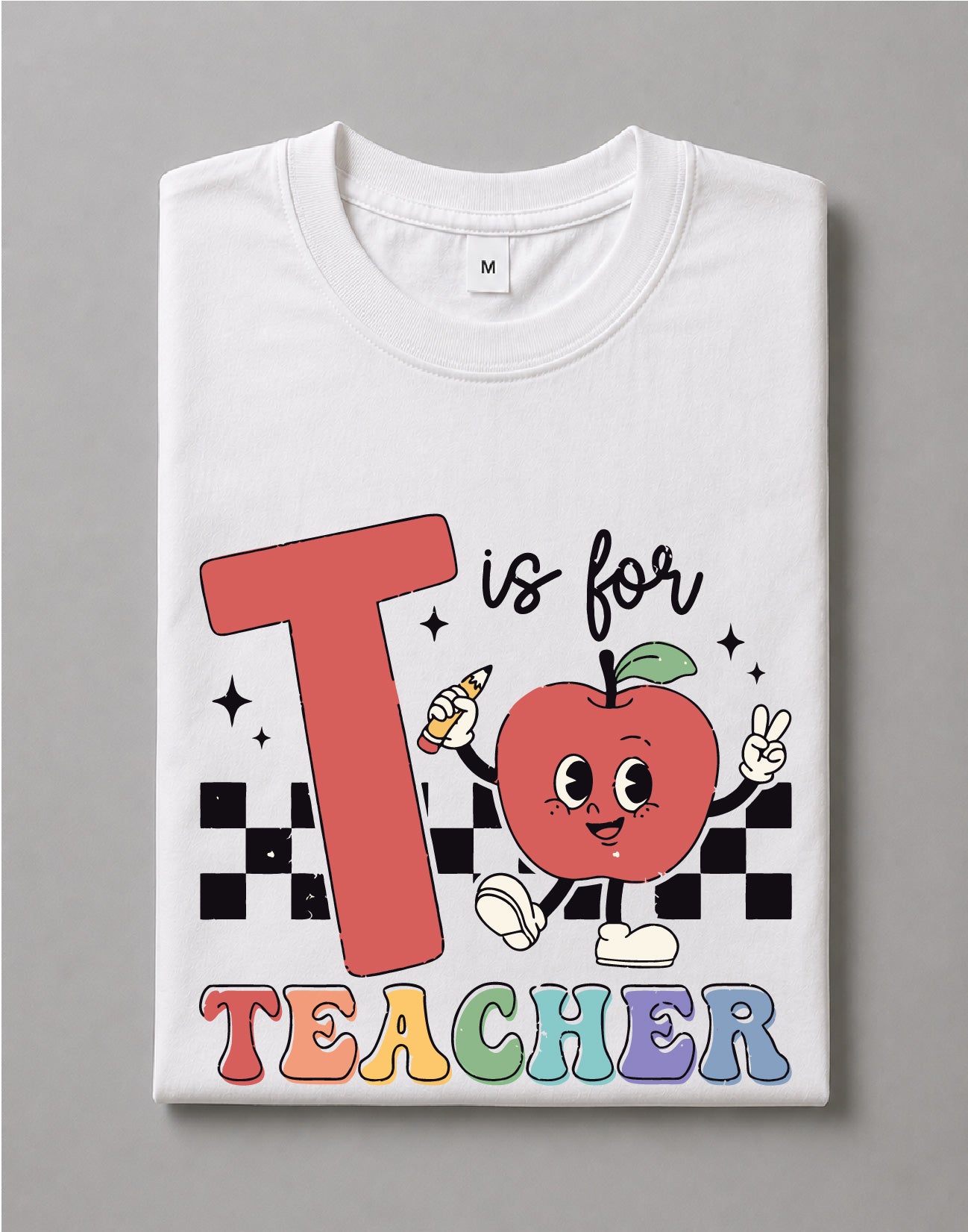 T Is for Teacher Shirt – Cute Teacher Graphic Tee, Classroom DTF, Educator Gift – DTF-21