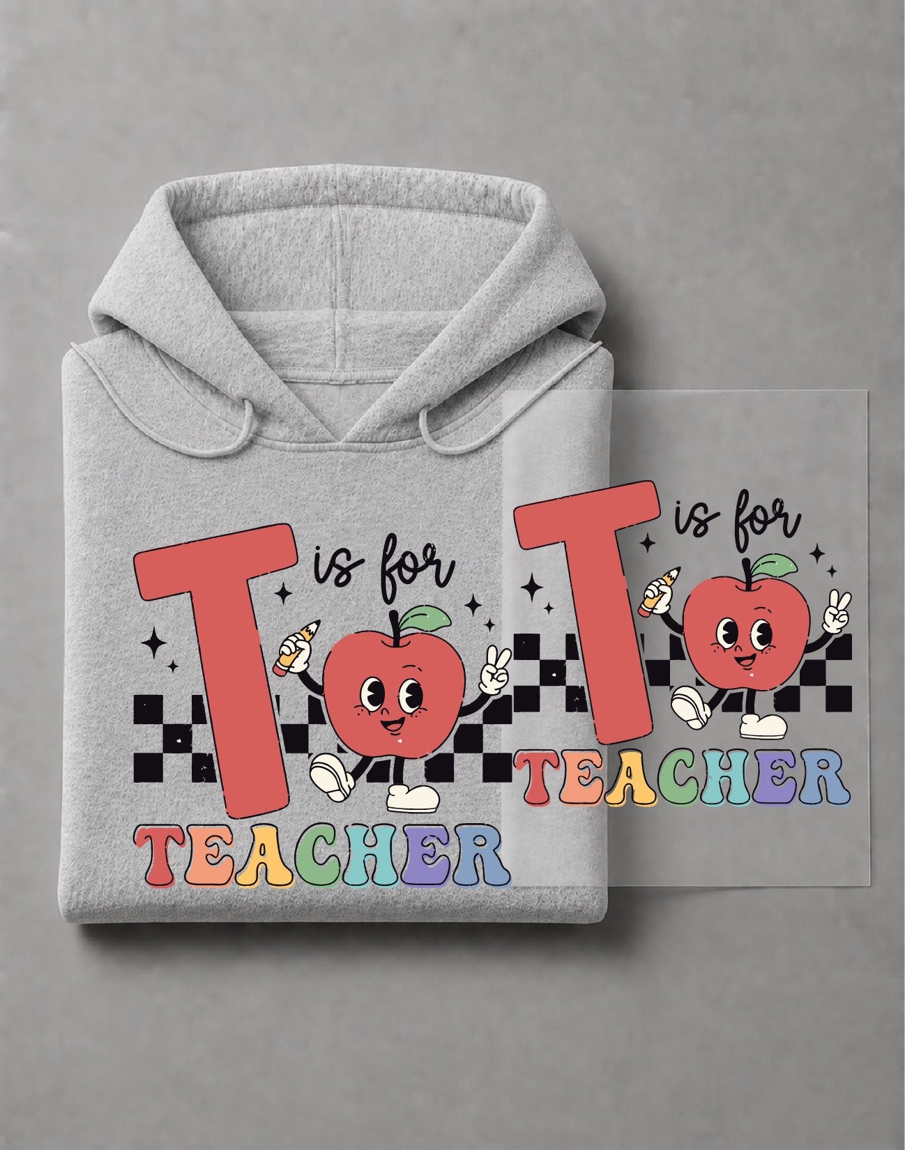 T Is for Teacher Hoodie – Cute Teacher Graphic, Classroom Gift, Educator Apparel – DTF-21
