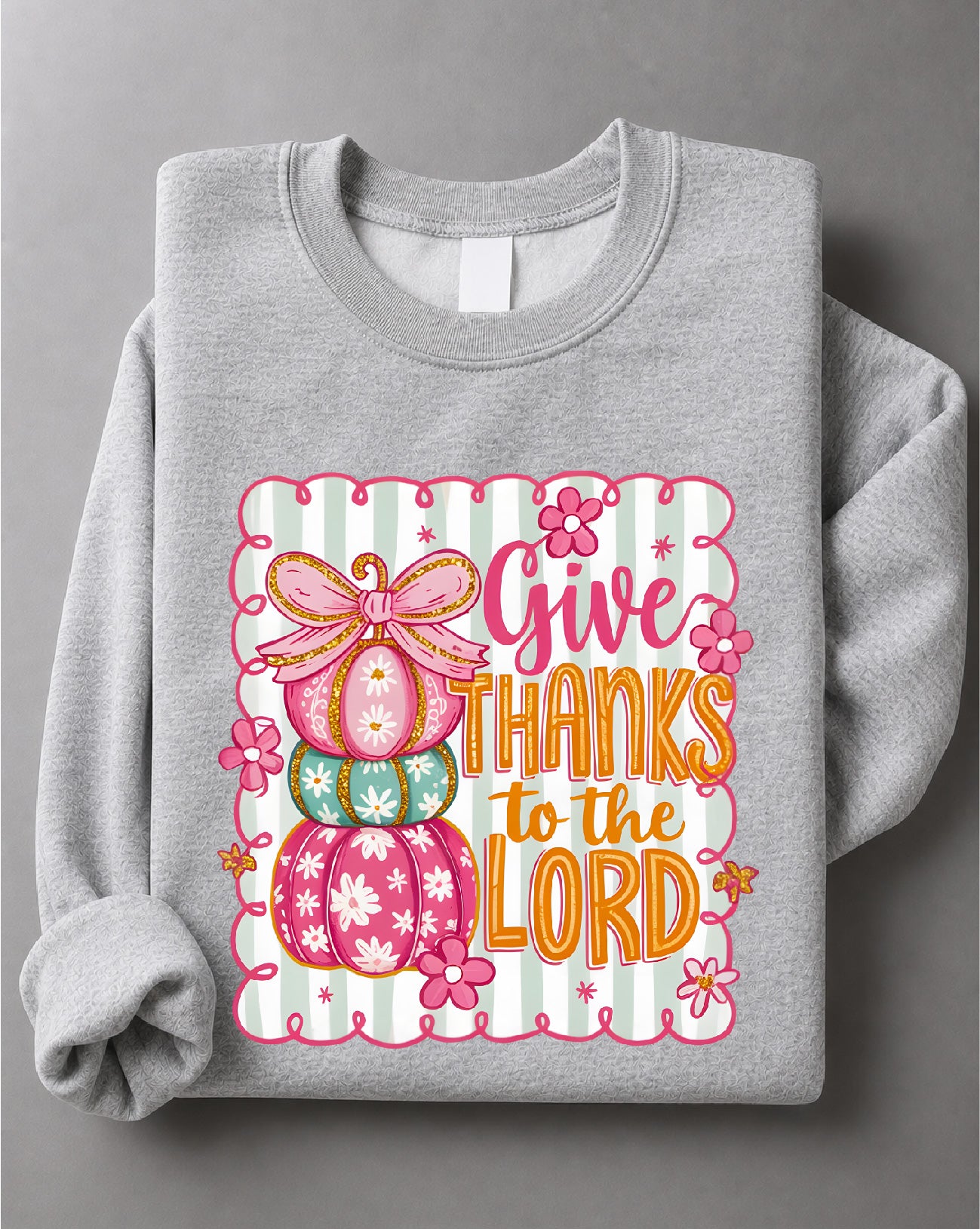 Coquette Give Thanks to the Lord Sweatshirt – Faith Graphic, Christian Thanksgiving Apparel – DTF-36