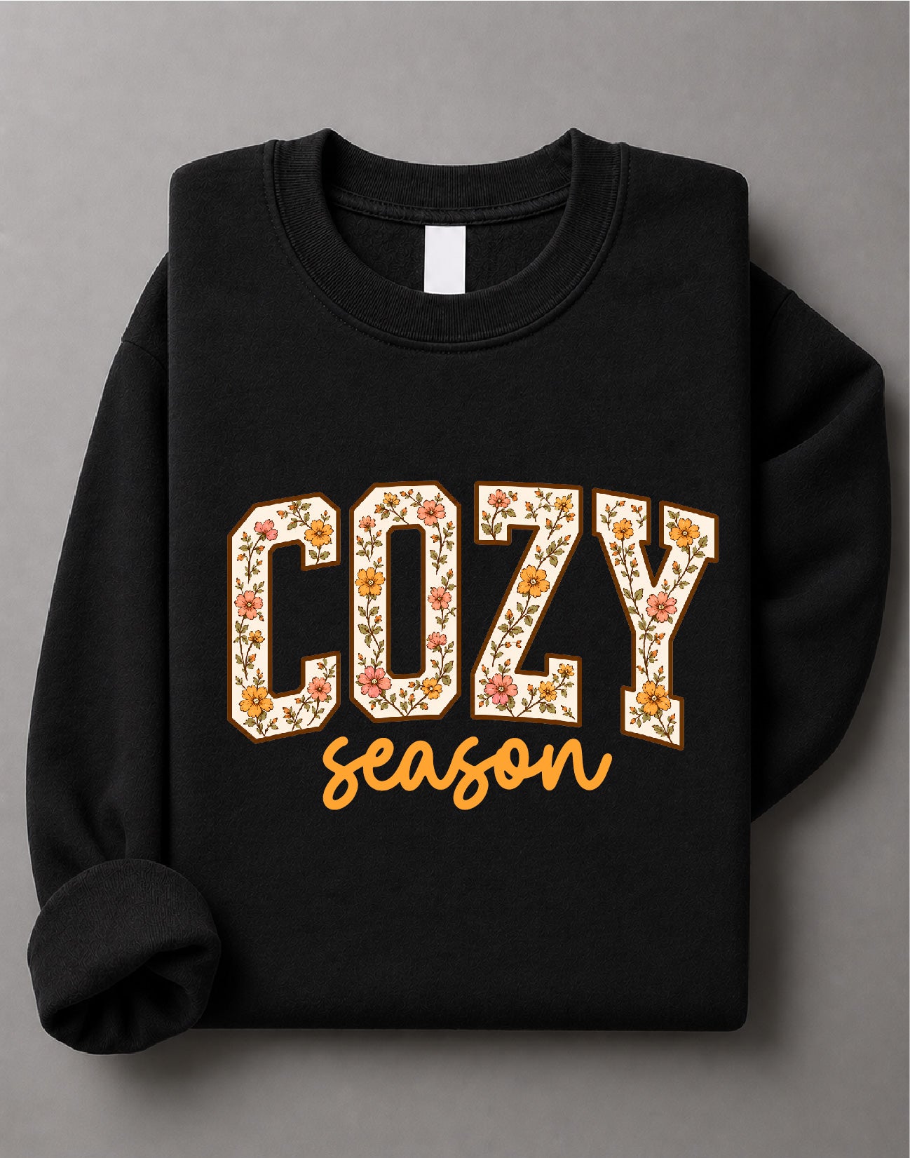 Cozy Season Thanksgiving Sweatshirt – Fall Graphic, Thanksgiving Apparel, Autumn Gift – DTF-38