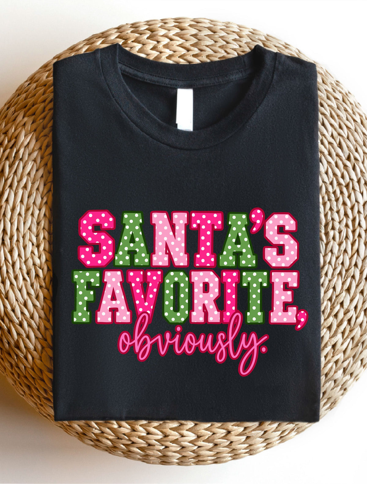 Santa's Favorite Obviously T-Shirt, Sweatshirt, Hoodie