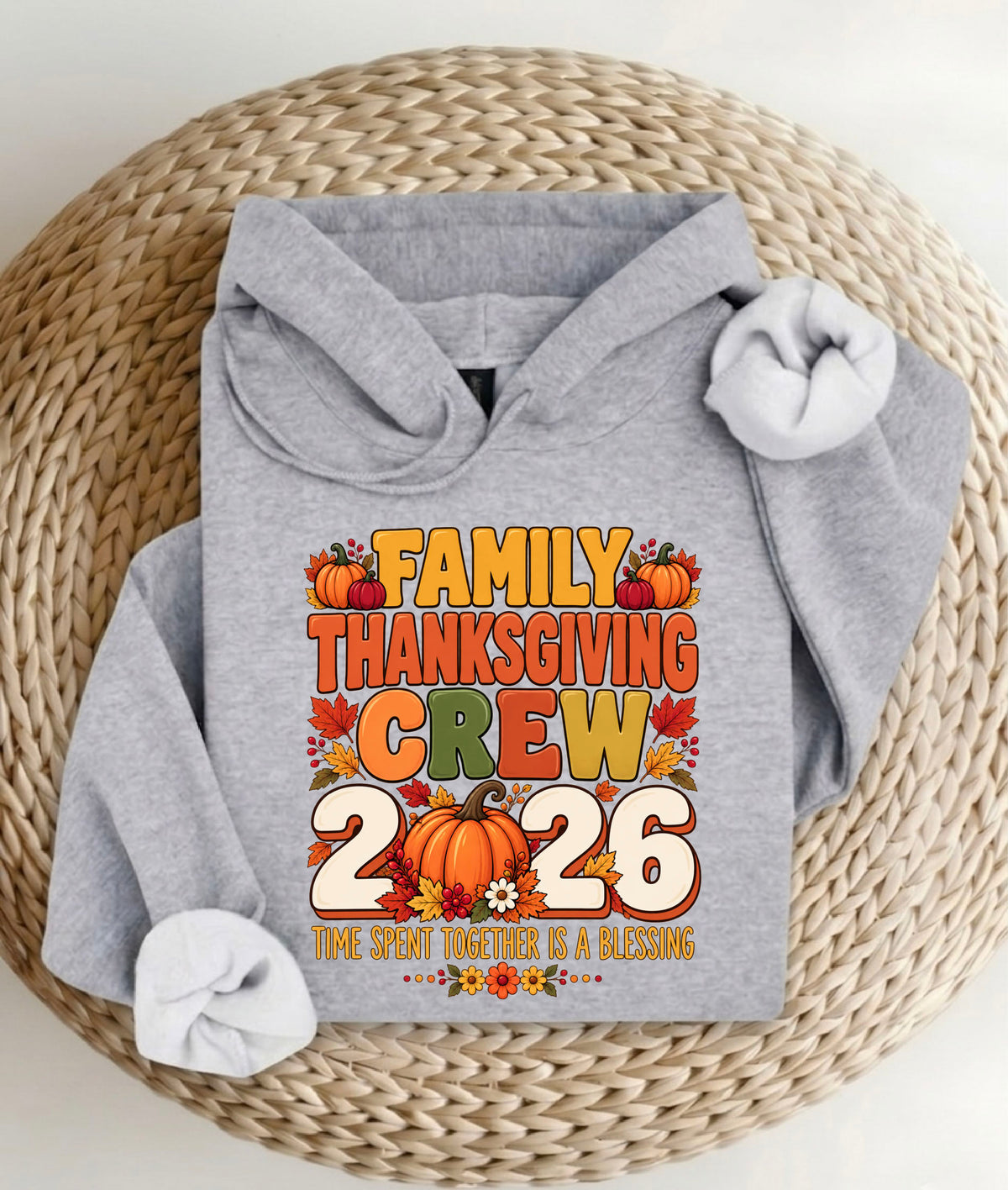 Family Thanksgiving Crew 2026 Shirt | Thanksgiving Reunion Sweatshirt | Holiday Party Hoodie