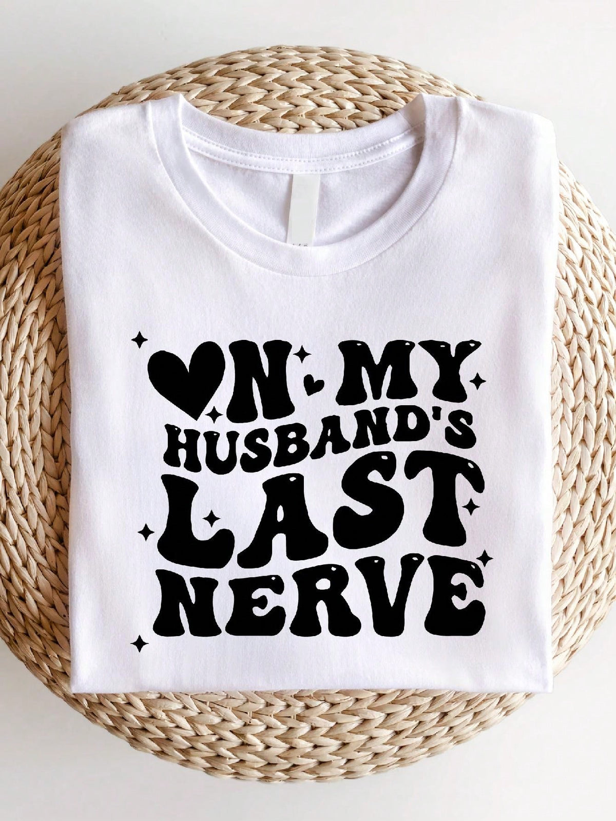 On My Husband's Last Nerve T-Shirt