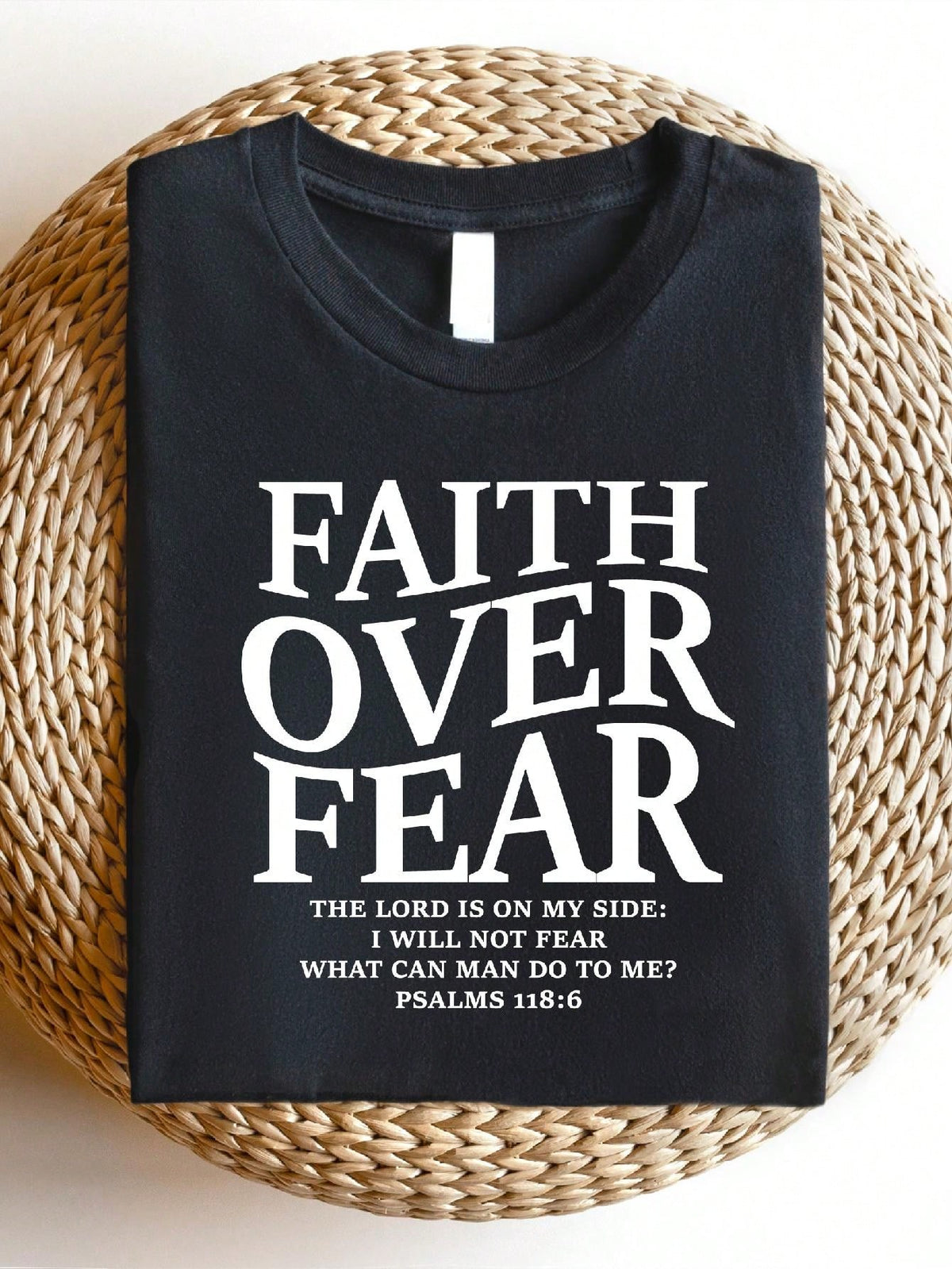 Faith Over Fear T-Shirt
