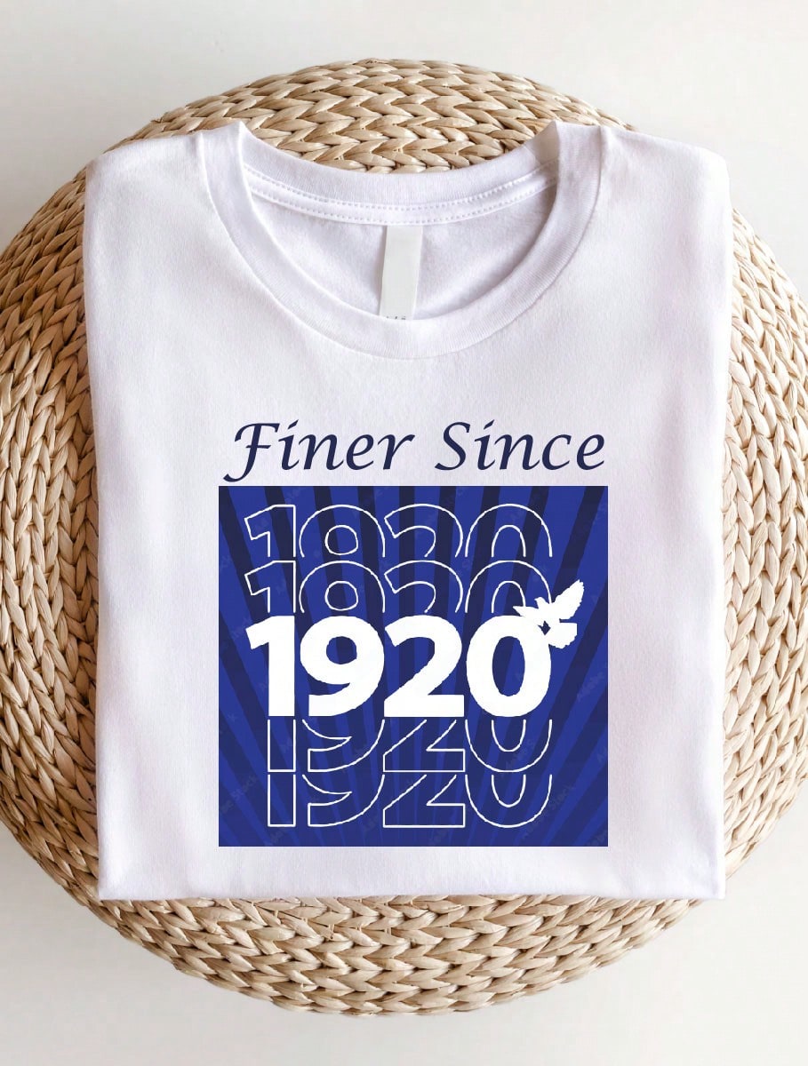 Finer Since 1920 T-Shirt