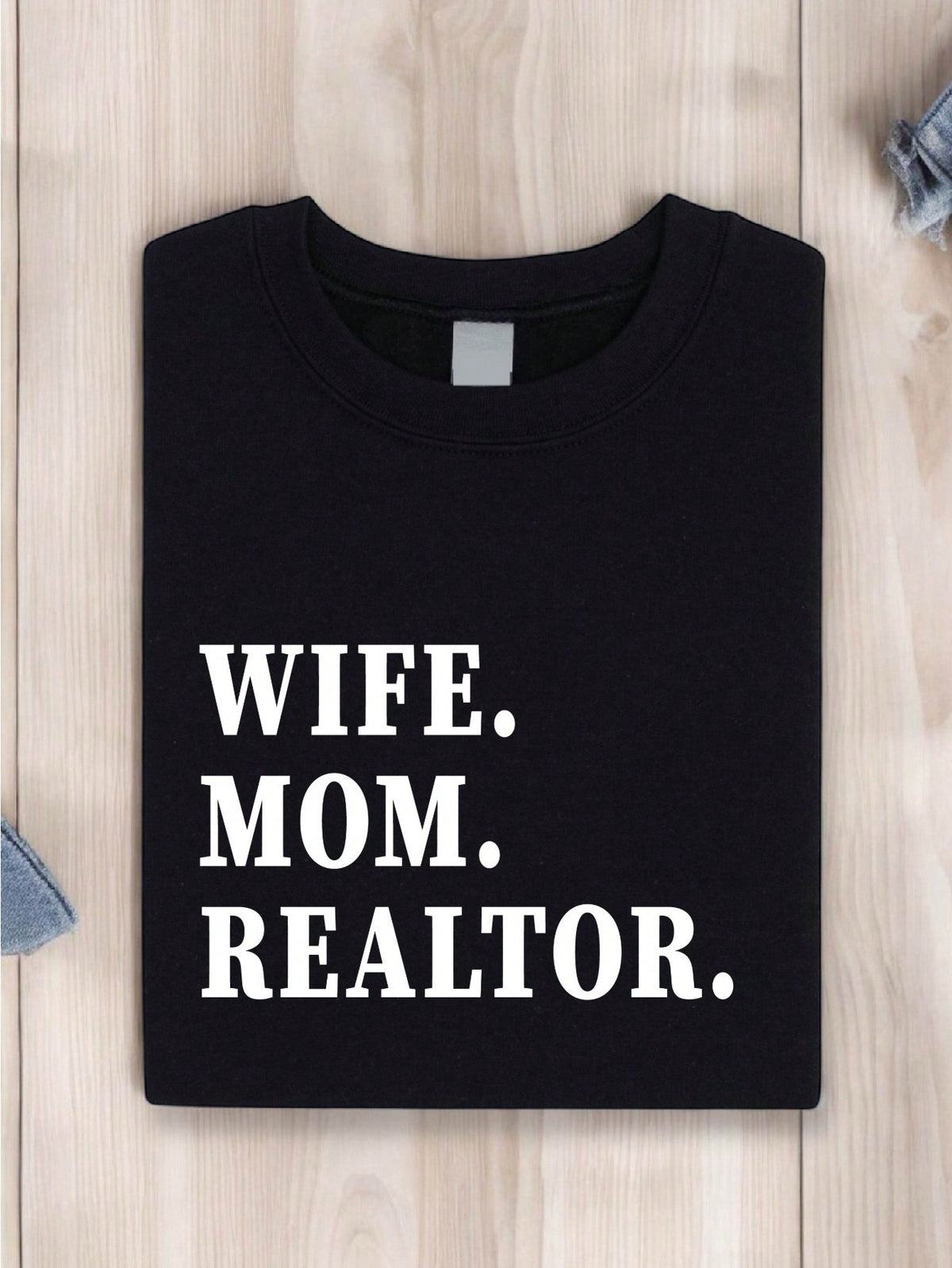 Wife Mom Realtor T-Shirt