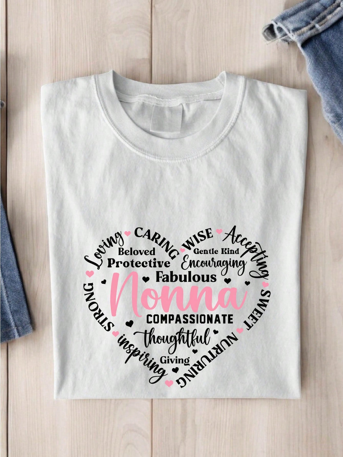 Nonna Loving Beloved Caring Wise Sweet Giving T-Shirt