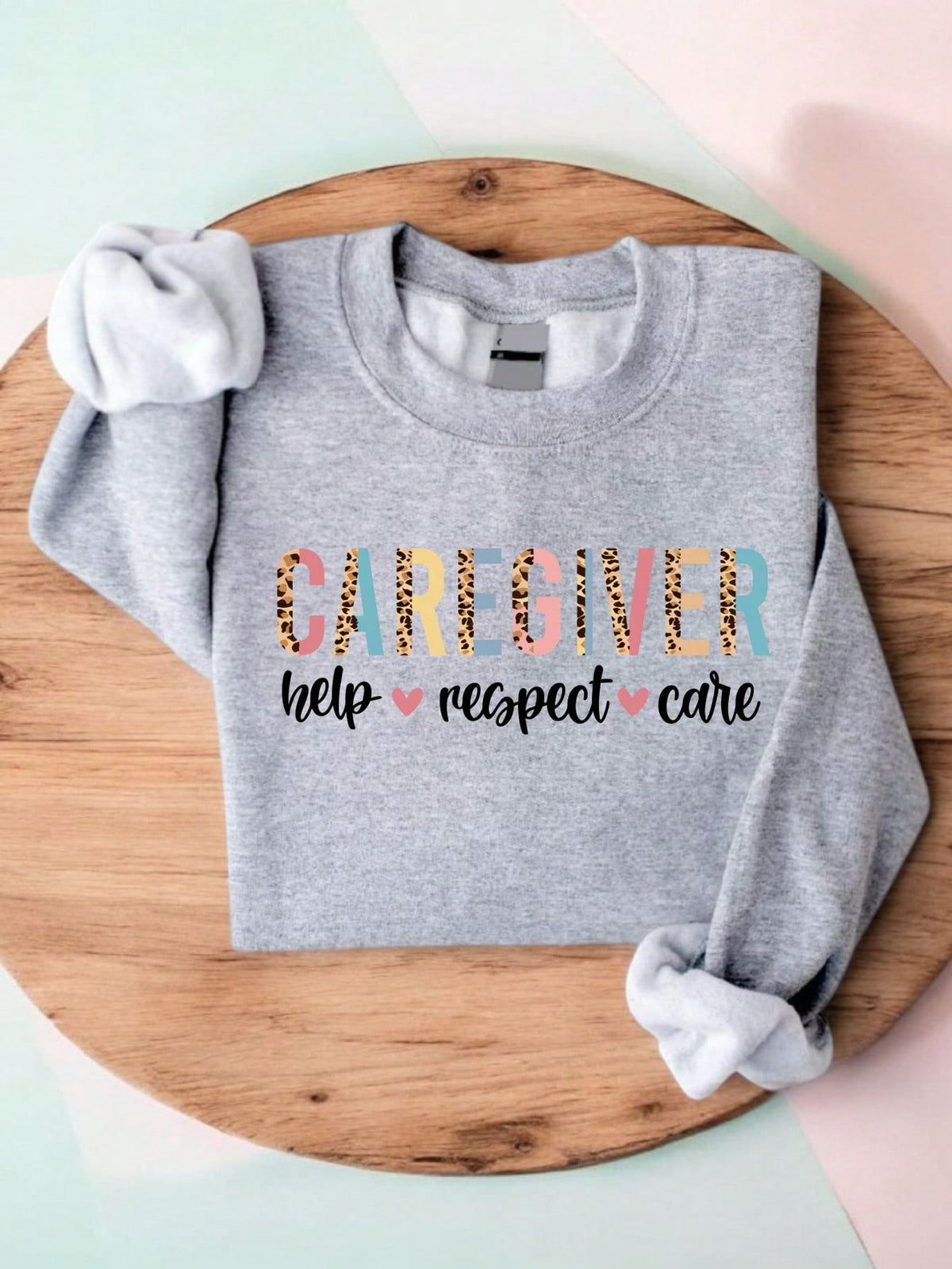 Caregiver Sweatshirt