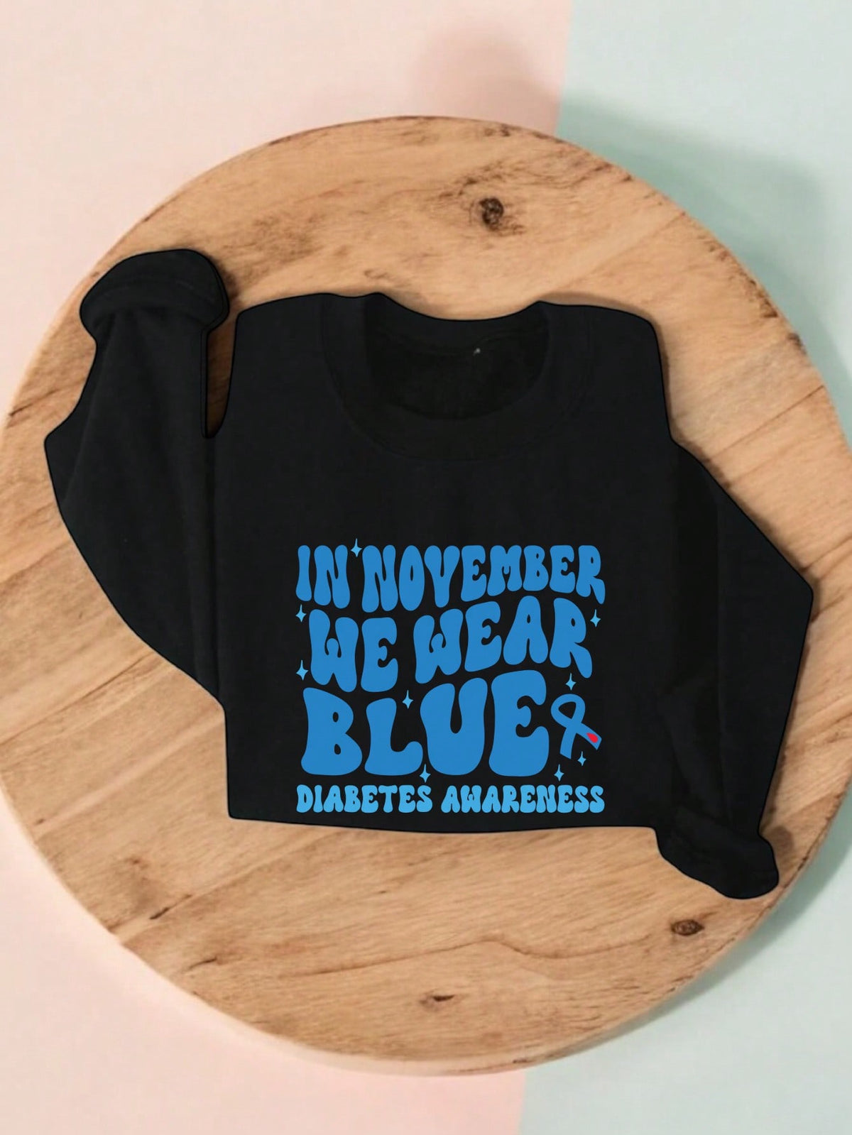 In November We Wear Blue Sweatshirt