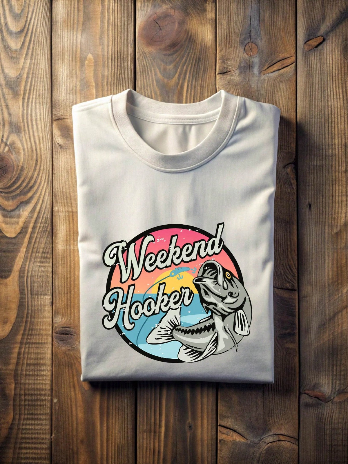 Weekend Hooker T-Shirt