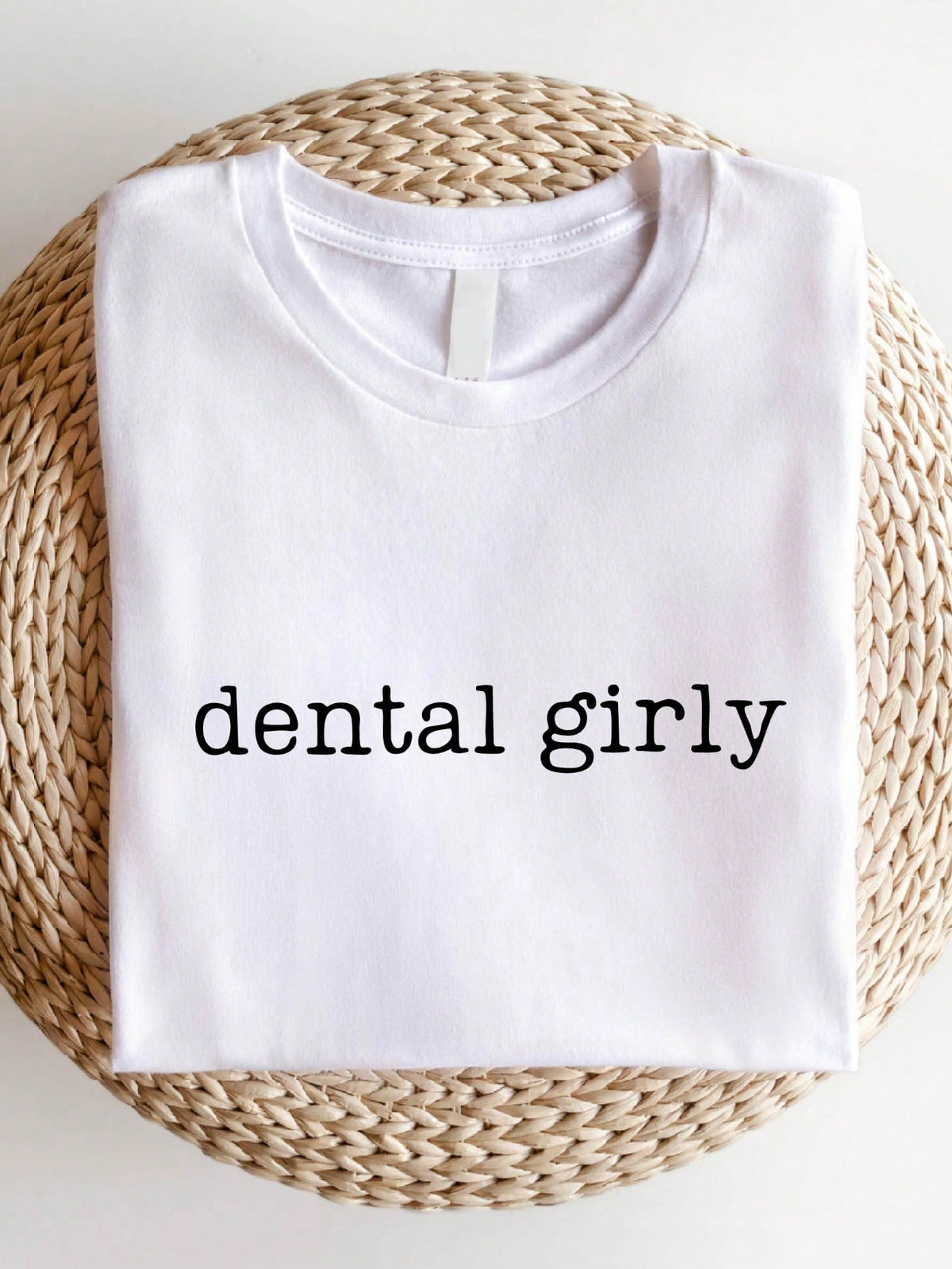 Dental Girly T-Shirt