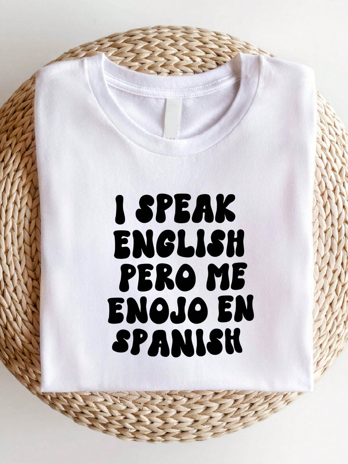 I Speak English Pero Me Enojo En Español T-Shirt