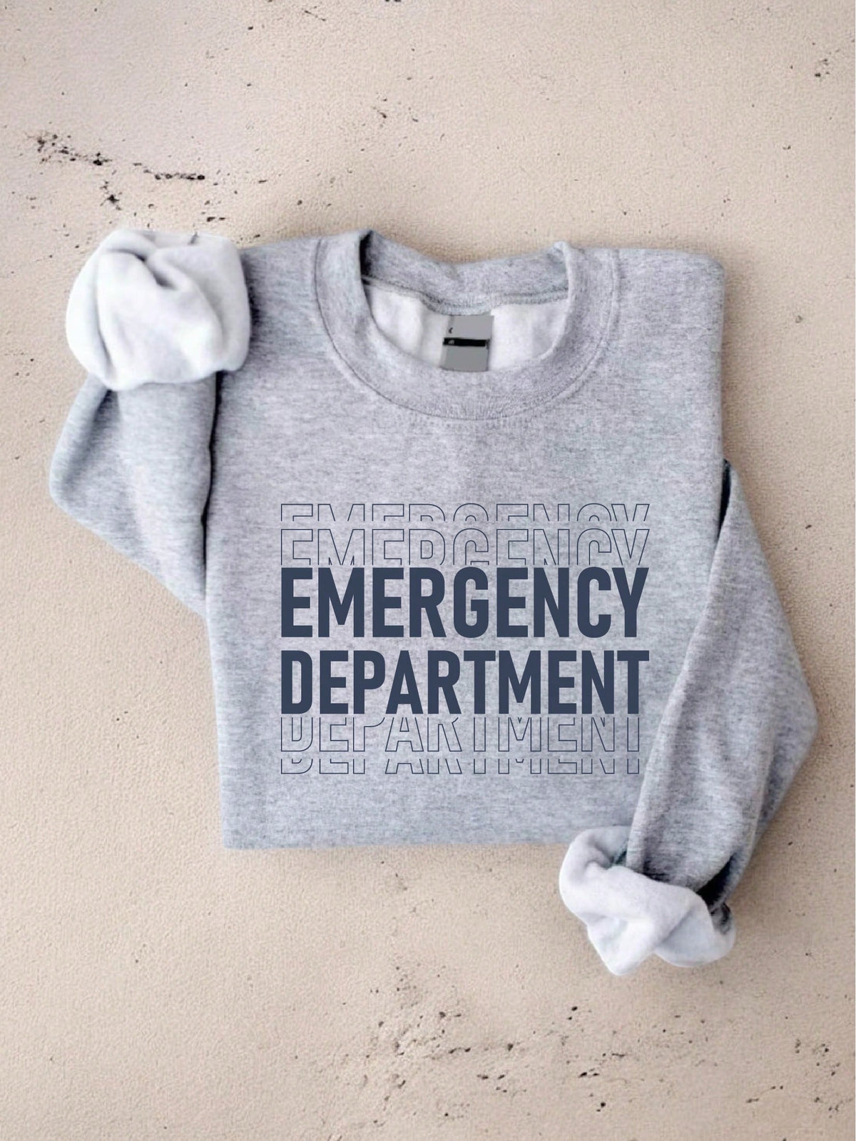 Emergency Department Sweatshirt