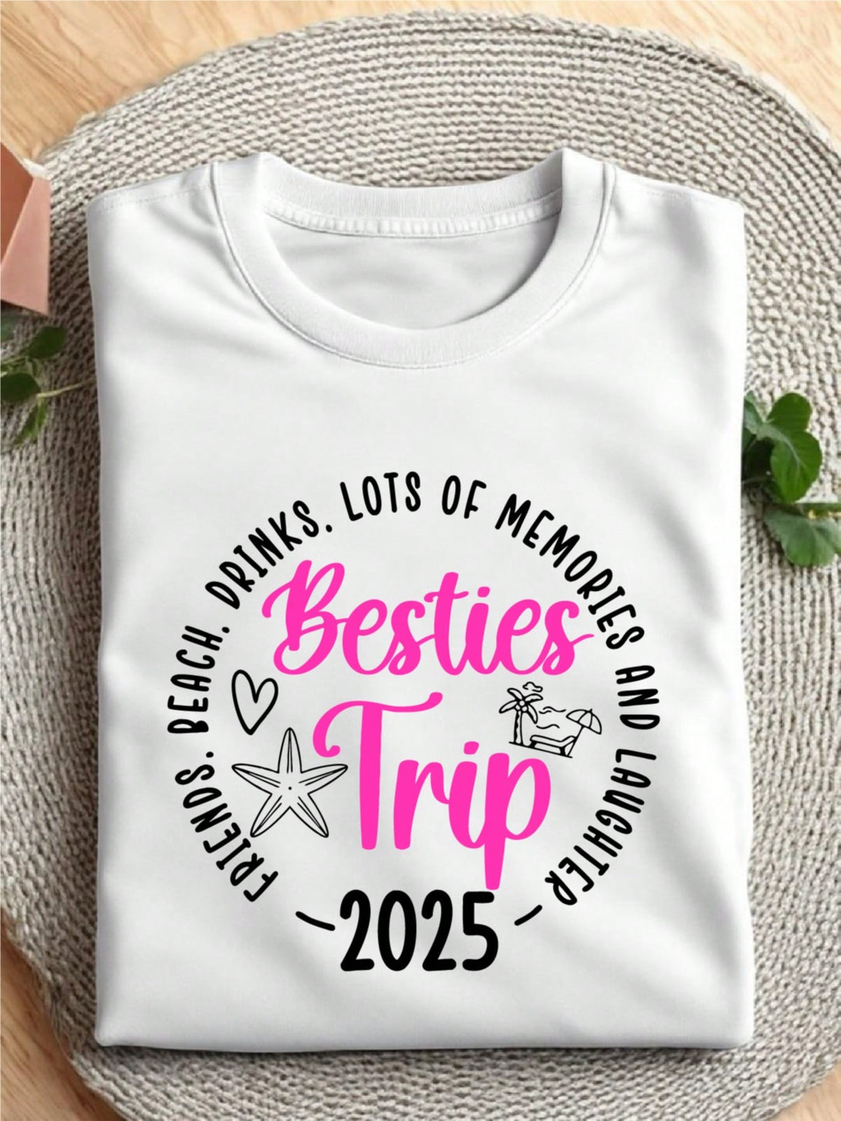 Besties Trip 2025 T-Shirt