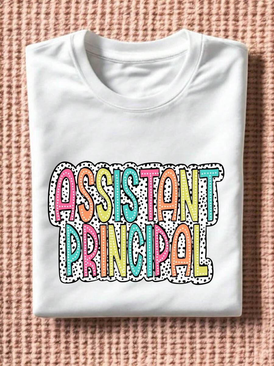 Assistant Principal T-Shirt