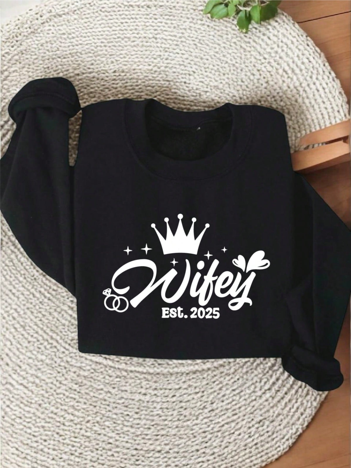 Wifey EST. 2025 Sweatshirt