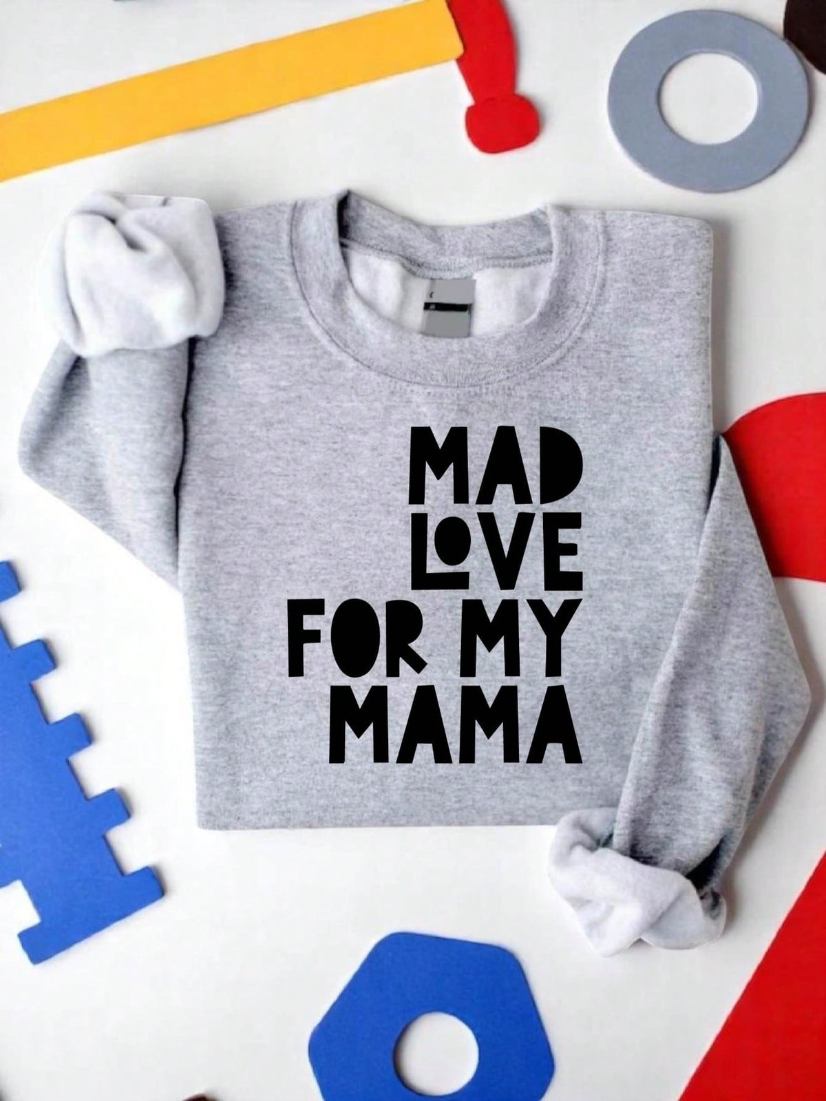 Mad Love For My Mama Toddler T-Shirt
