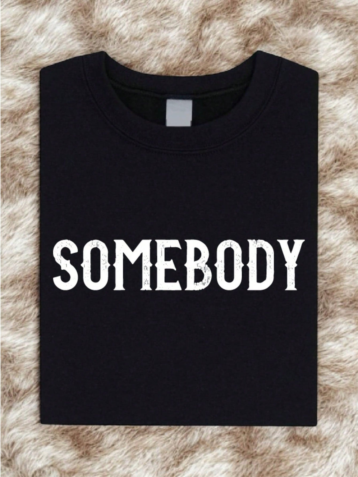 1 PC Somebody's Problem T-Shirt