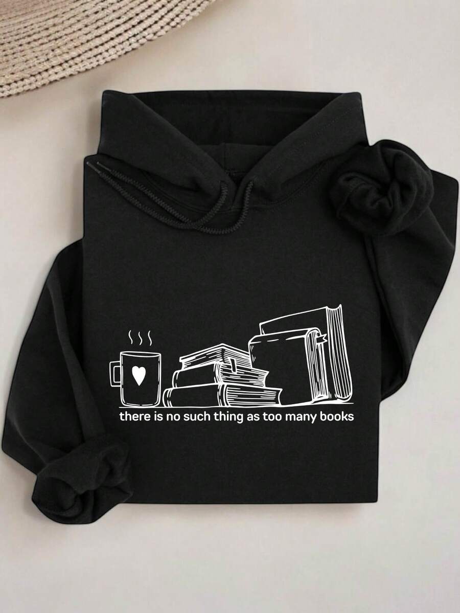 There Is No Such Thing As Too Many Books Hoodie