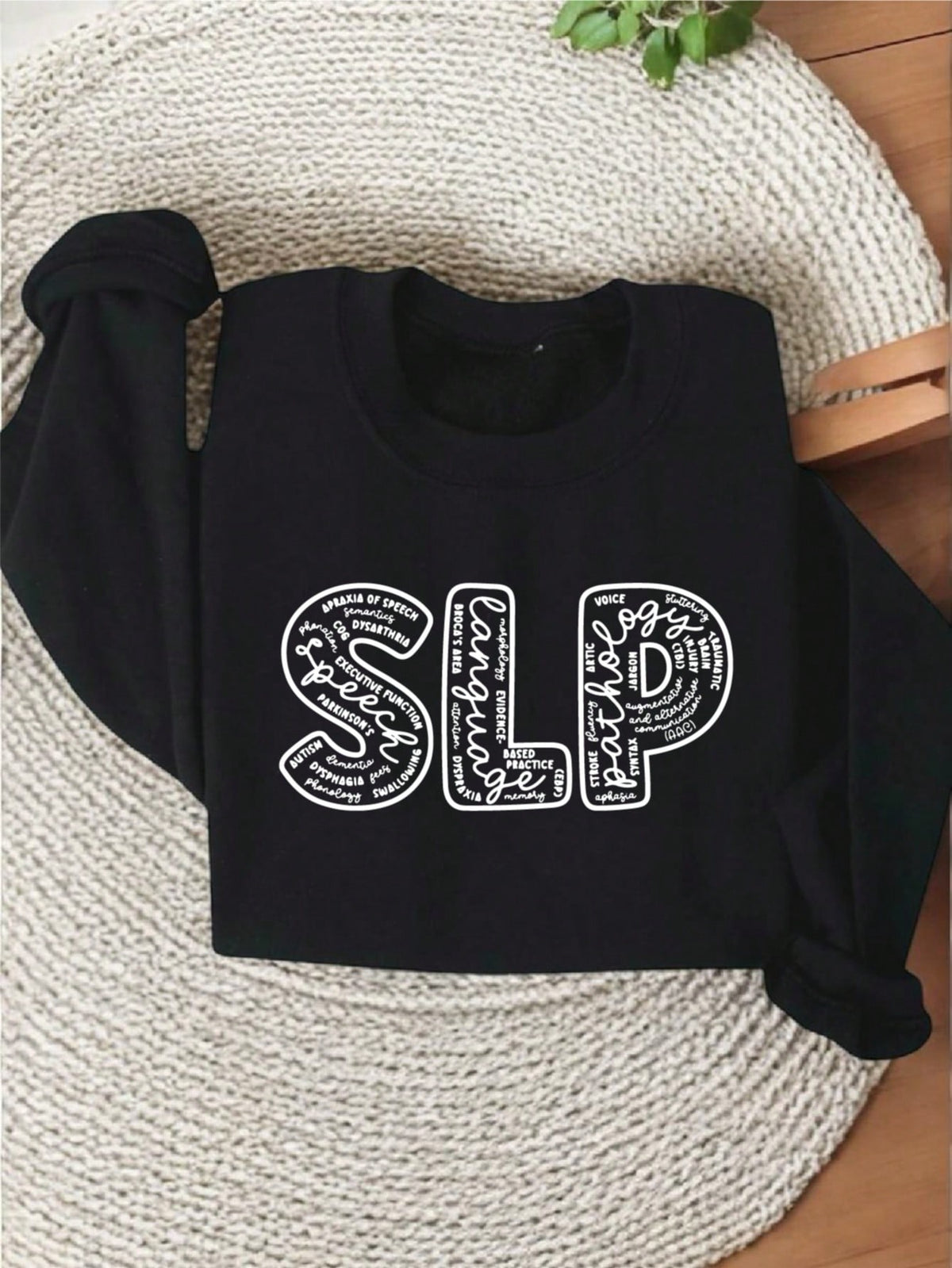 Speech Language Pathologist Sweatshirt