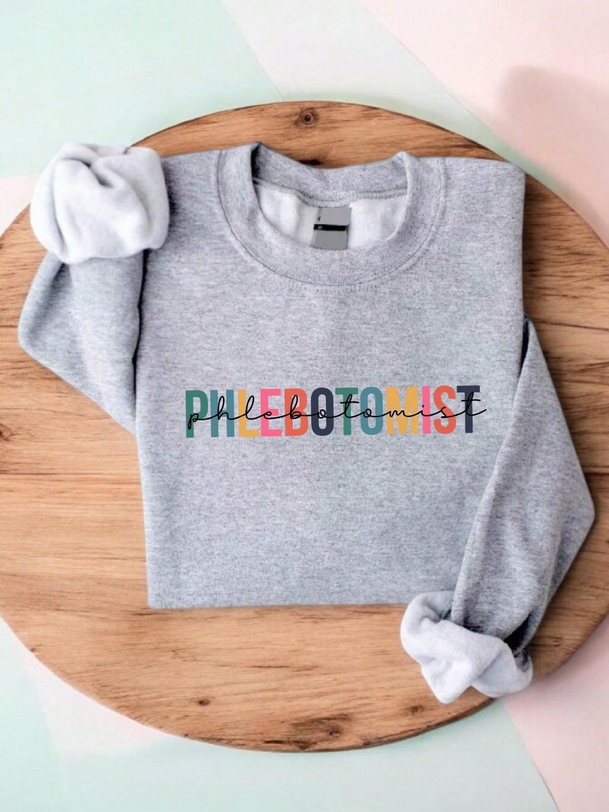 Phlebotomist Sweatshirt