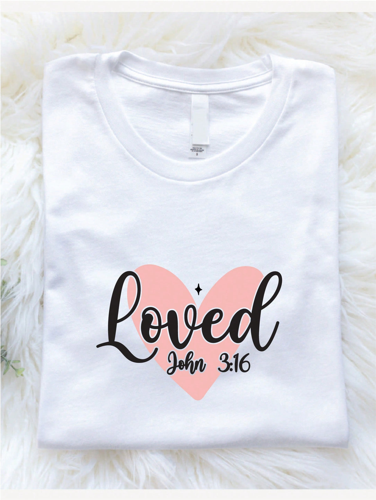 Loved John 3:16 T-Shirt