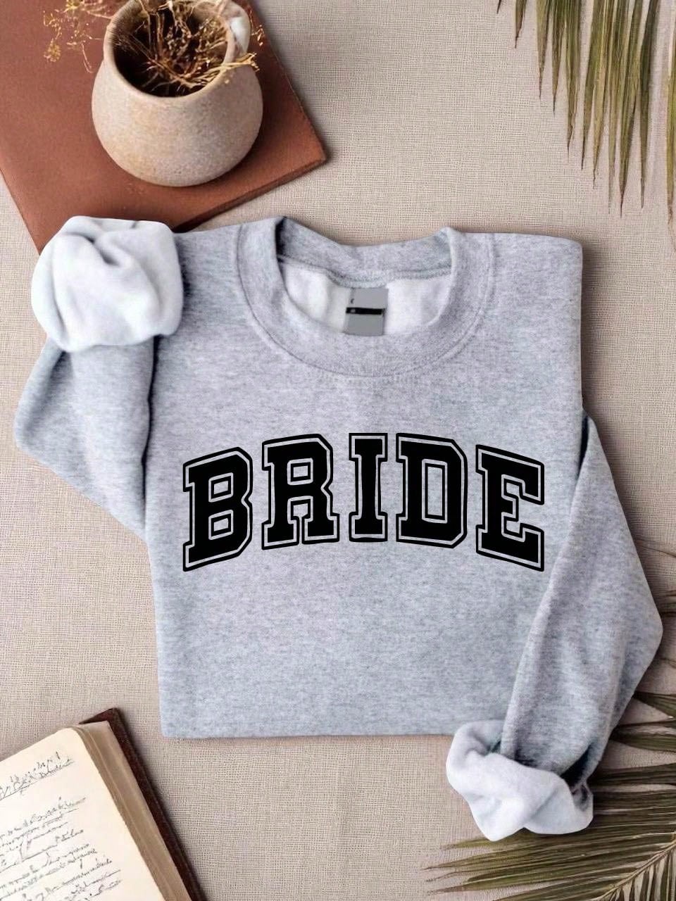 Bride Sweatshirt