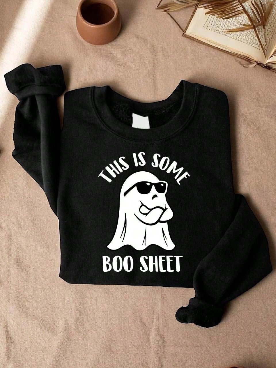 This Is Some Boo Sheet Sweatshirt
