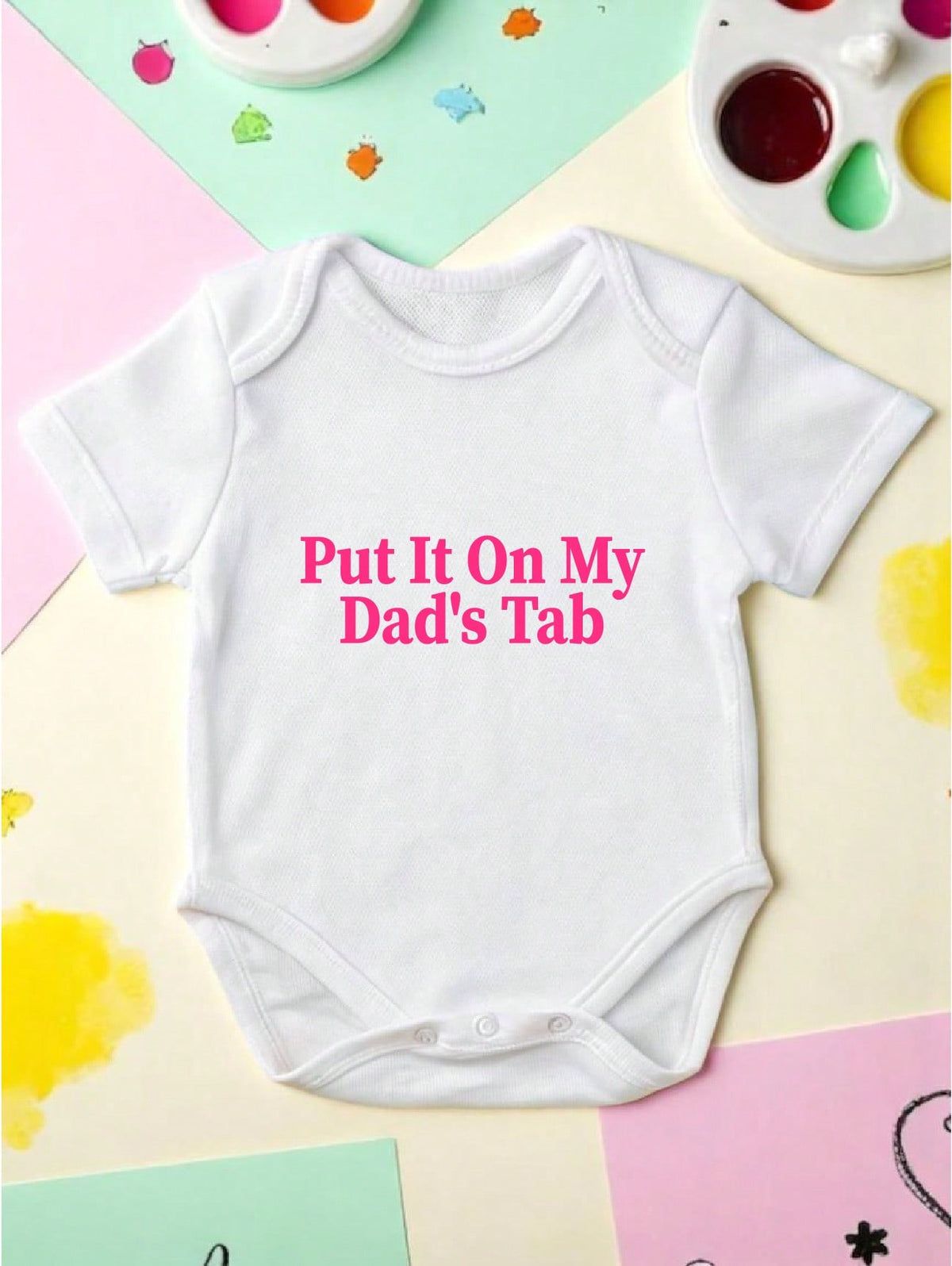 Put It On My Dad's Tab Bodysuit