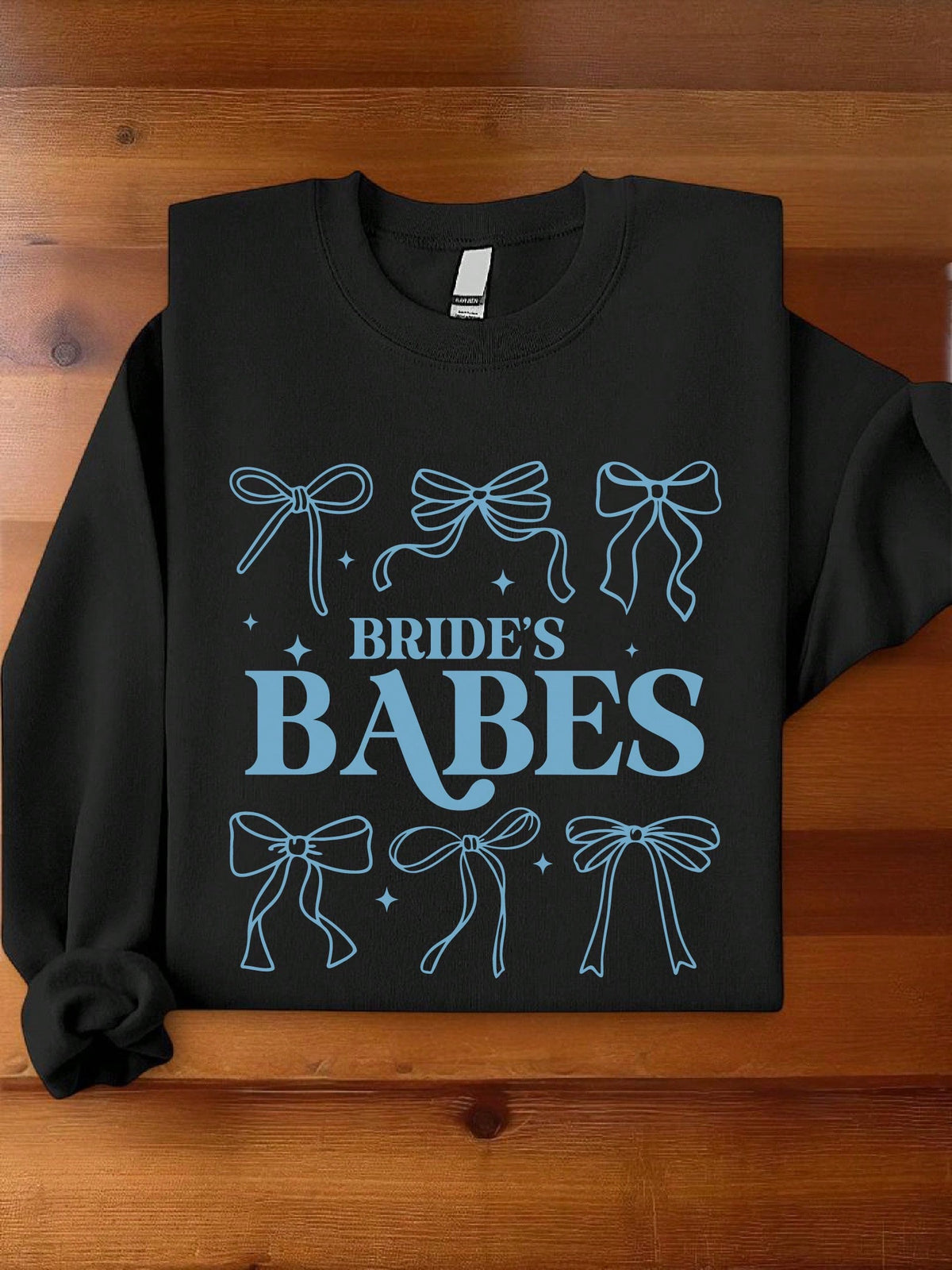 1 PC Bride Bride's Babes Sweatshirt