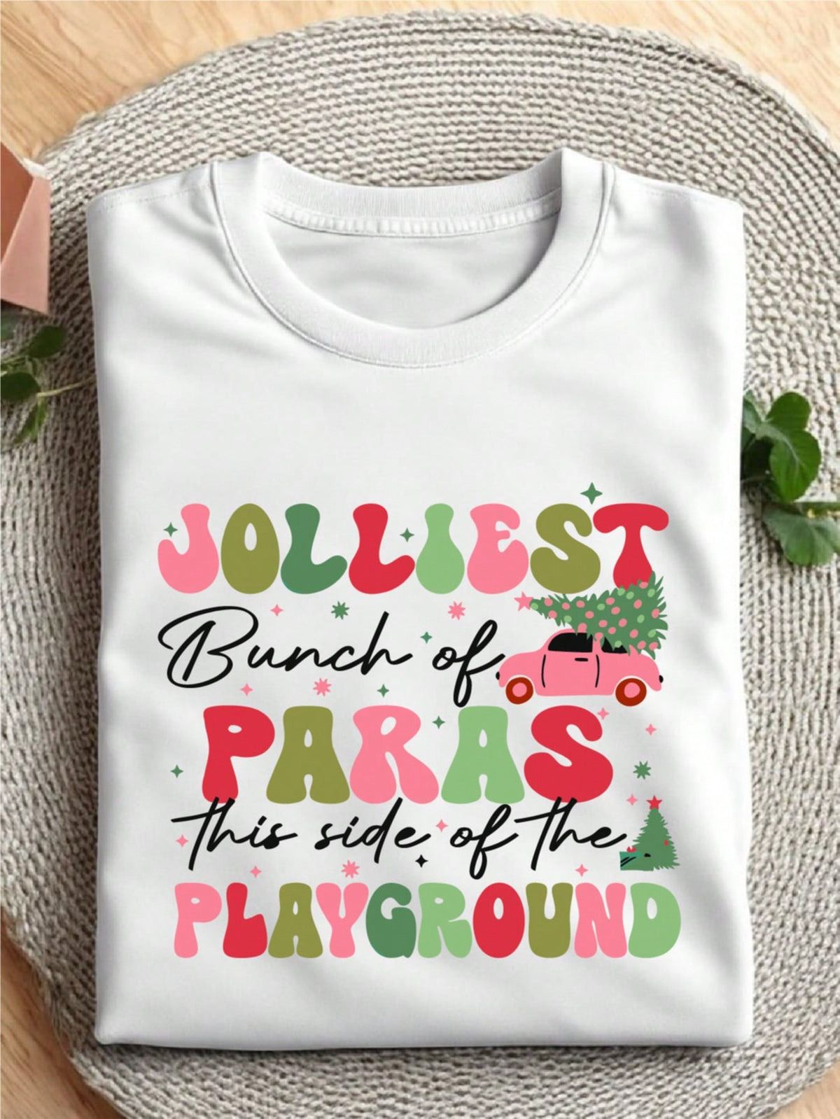 Jolliest Bunch Of Teachers T-Shirt