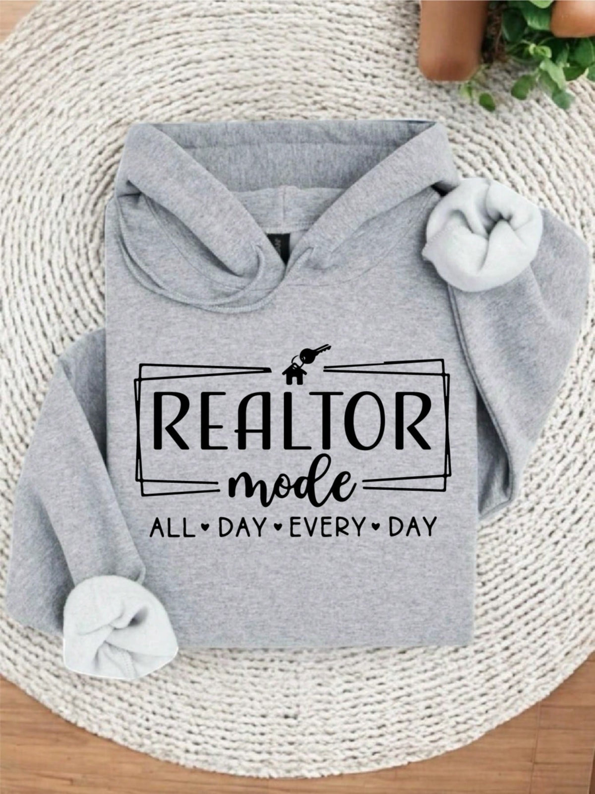 Realtor All Day Every Day Hoodie