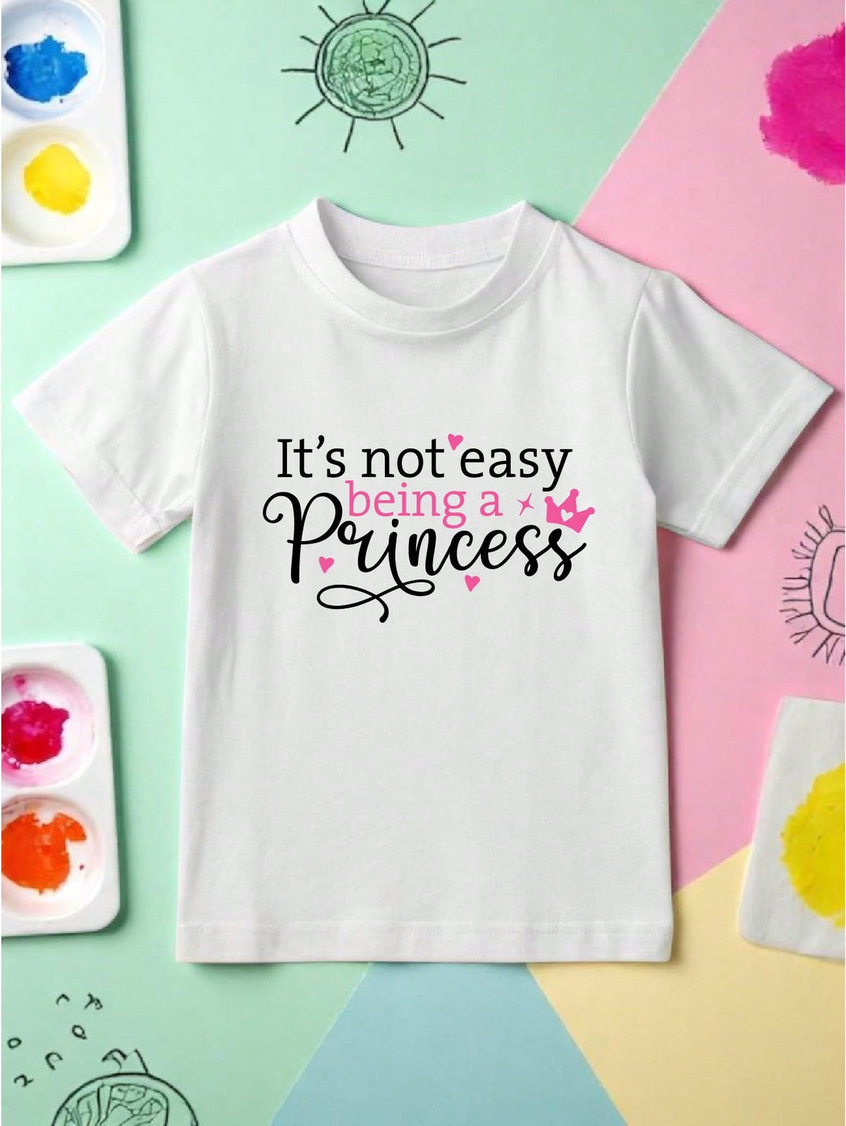 It's Not Easy Being A Princess T-Shirt