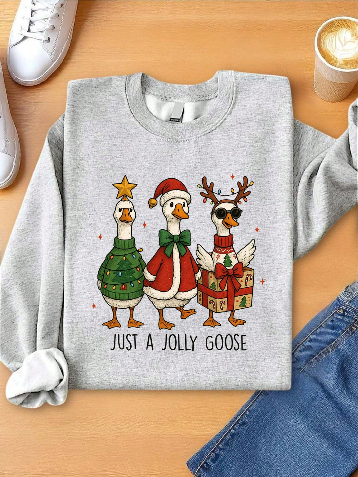 Just A Jolly Goose Sweatshirt