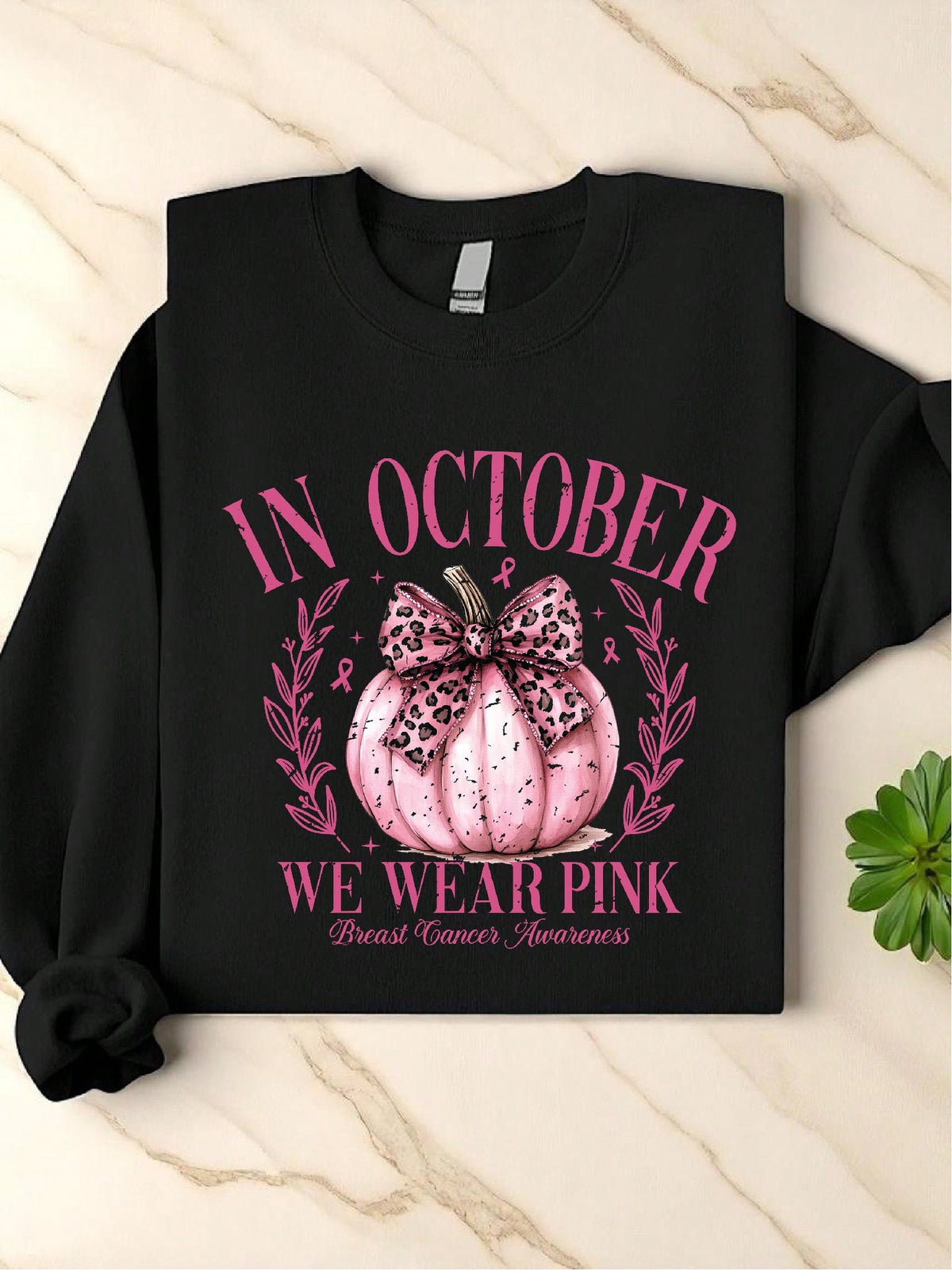 In October We Wear Pink Sweatshirtt Sweatshirt