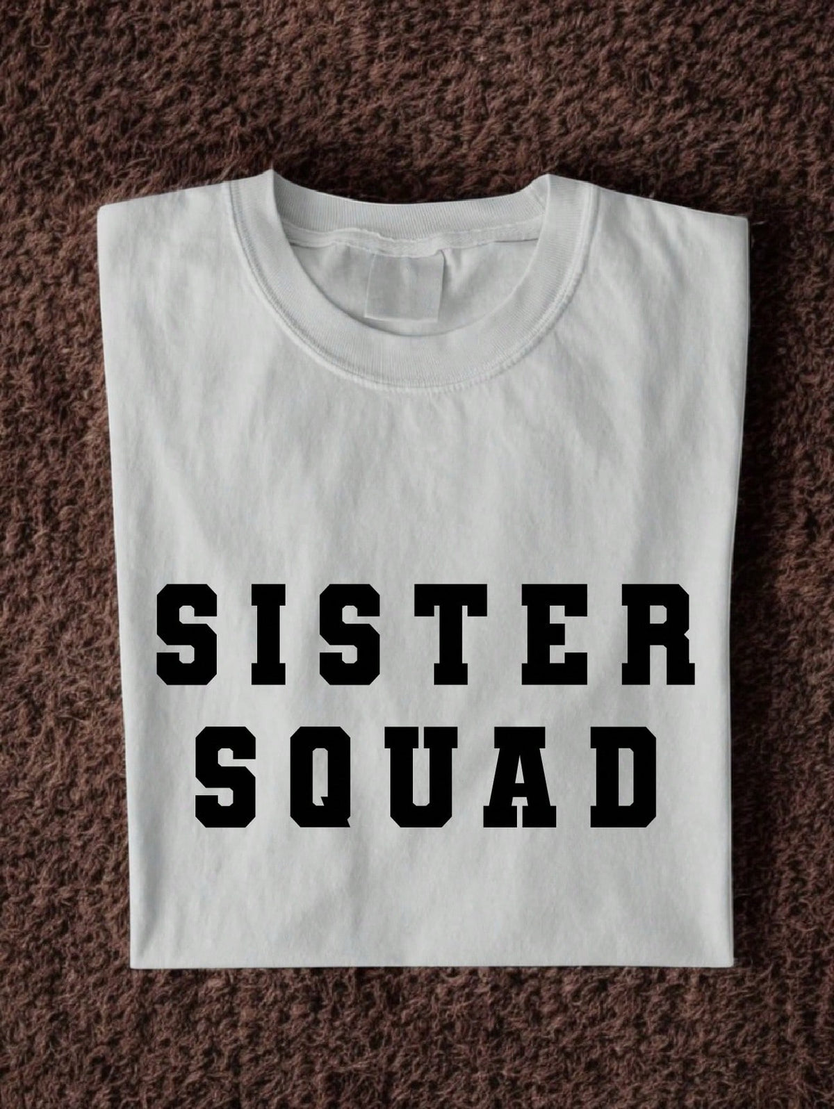 Sister Squad T-Shirt