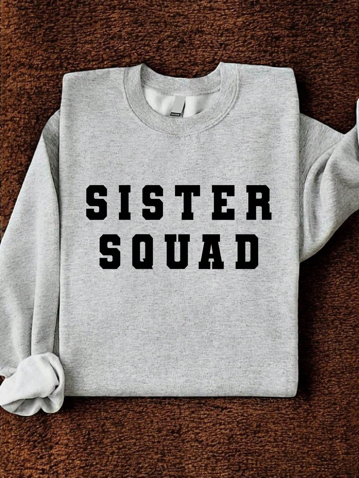 Sister Squad Sweatshirt