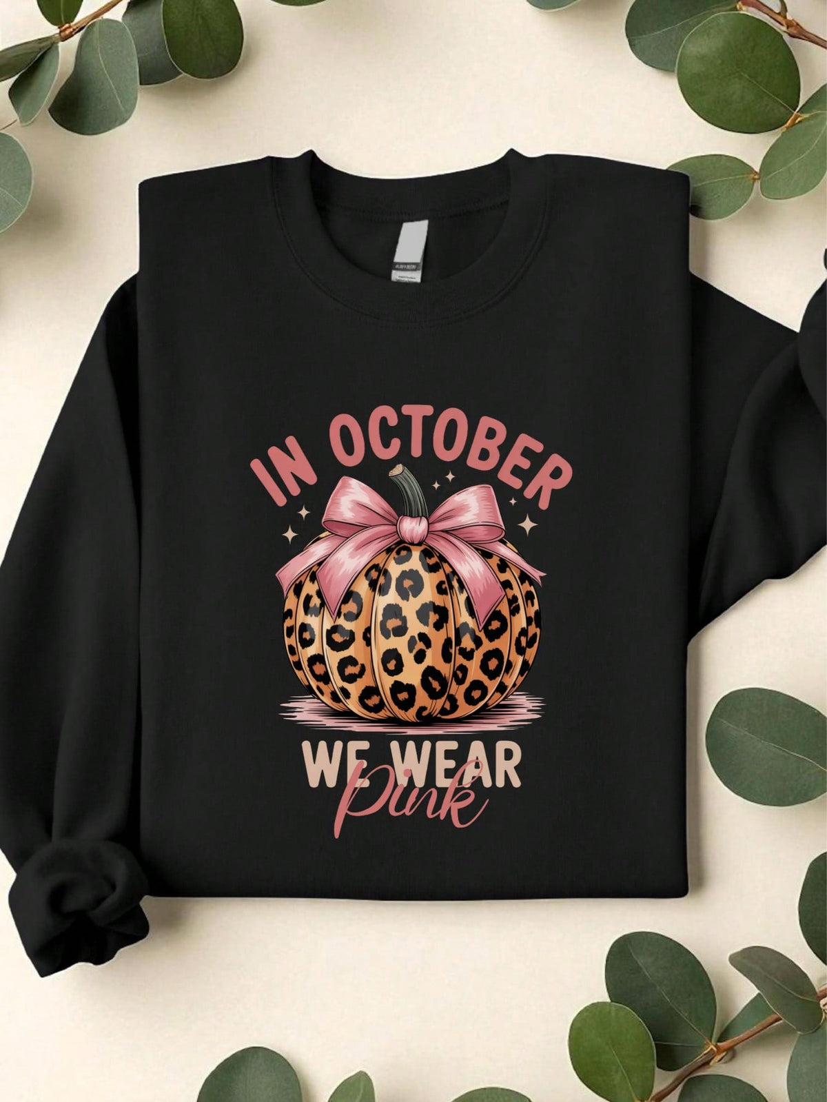 In October We Wear Pink Sweatshirt