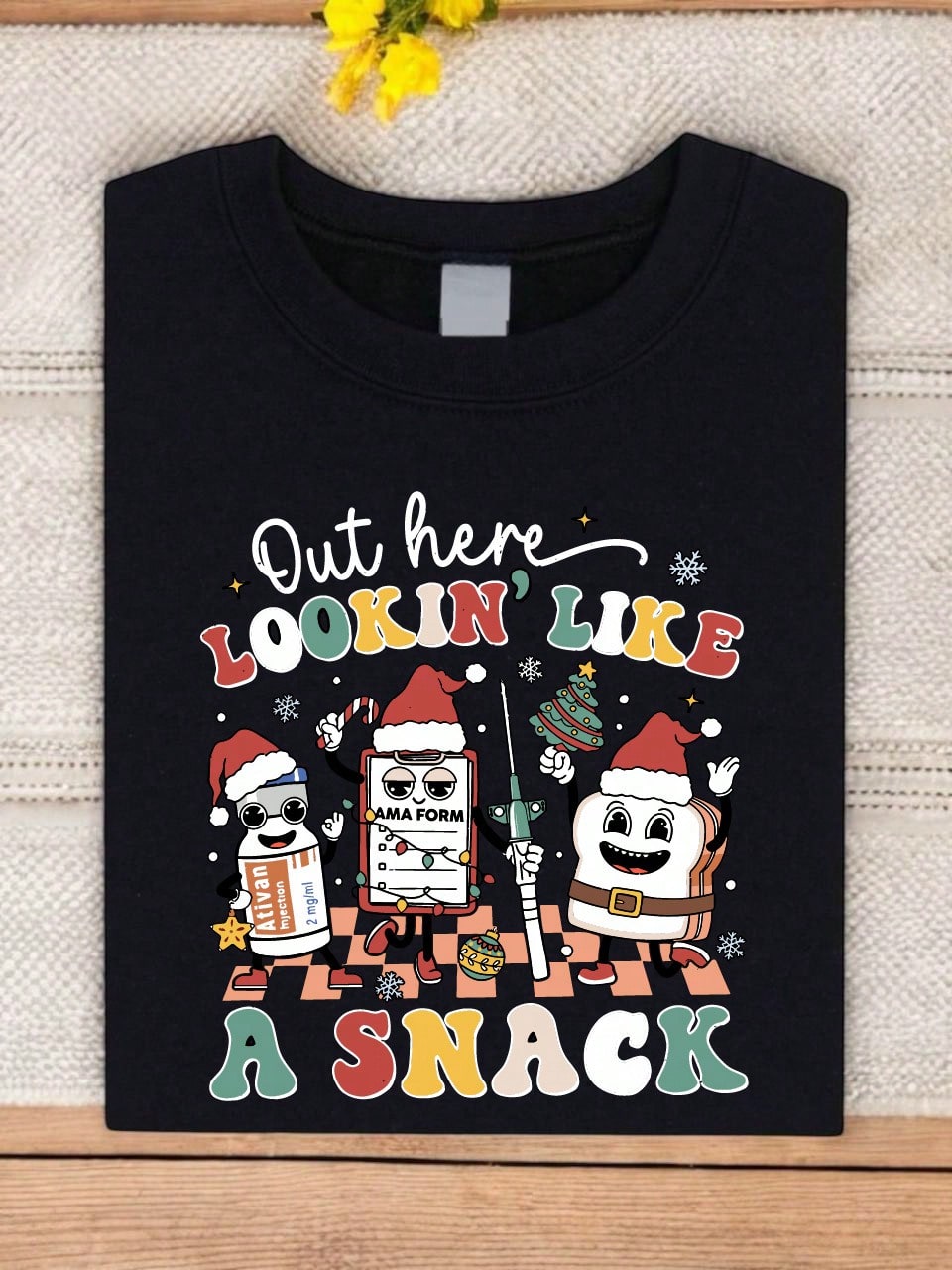Out Here Lookin' Like A Snack Nurse T-Shirt