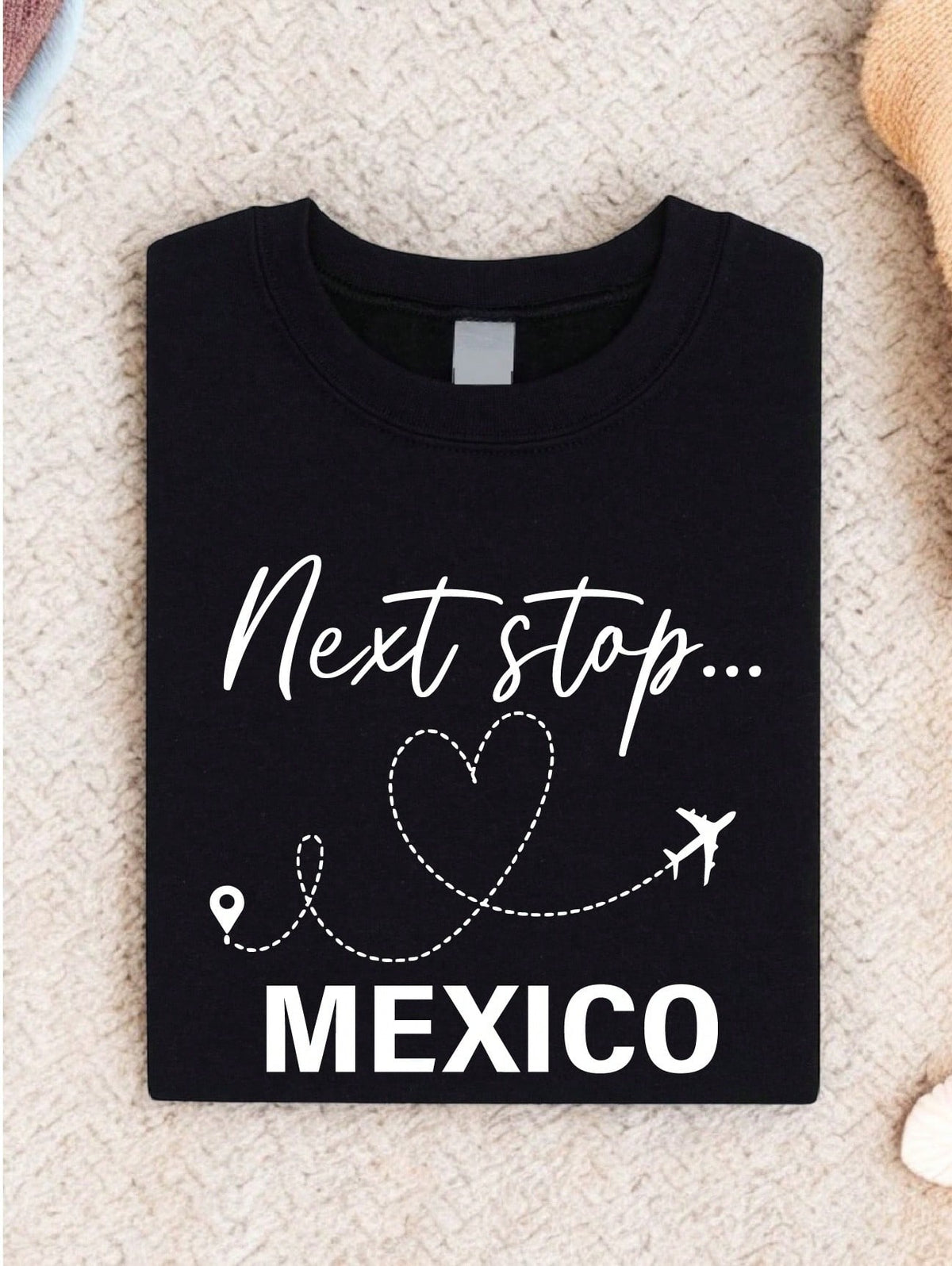 Next Stop Mexico T-Shirt