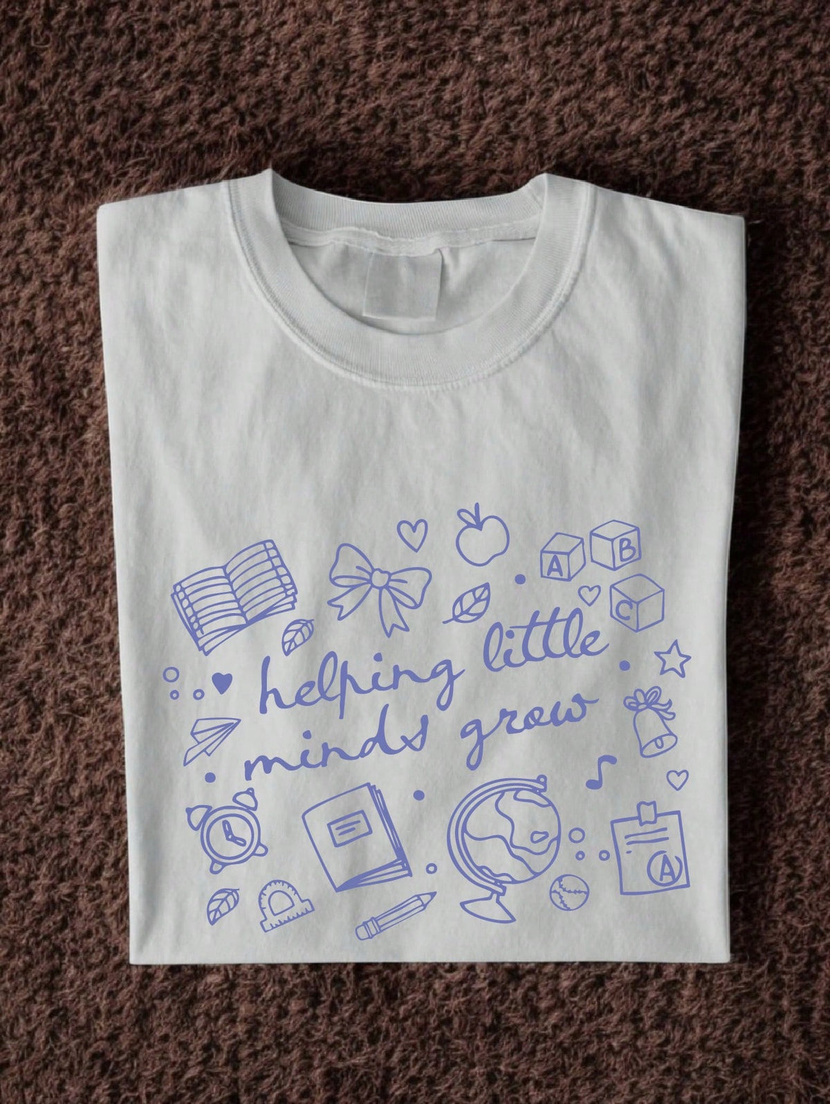 Helping Little Minds Grow T-Shirt