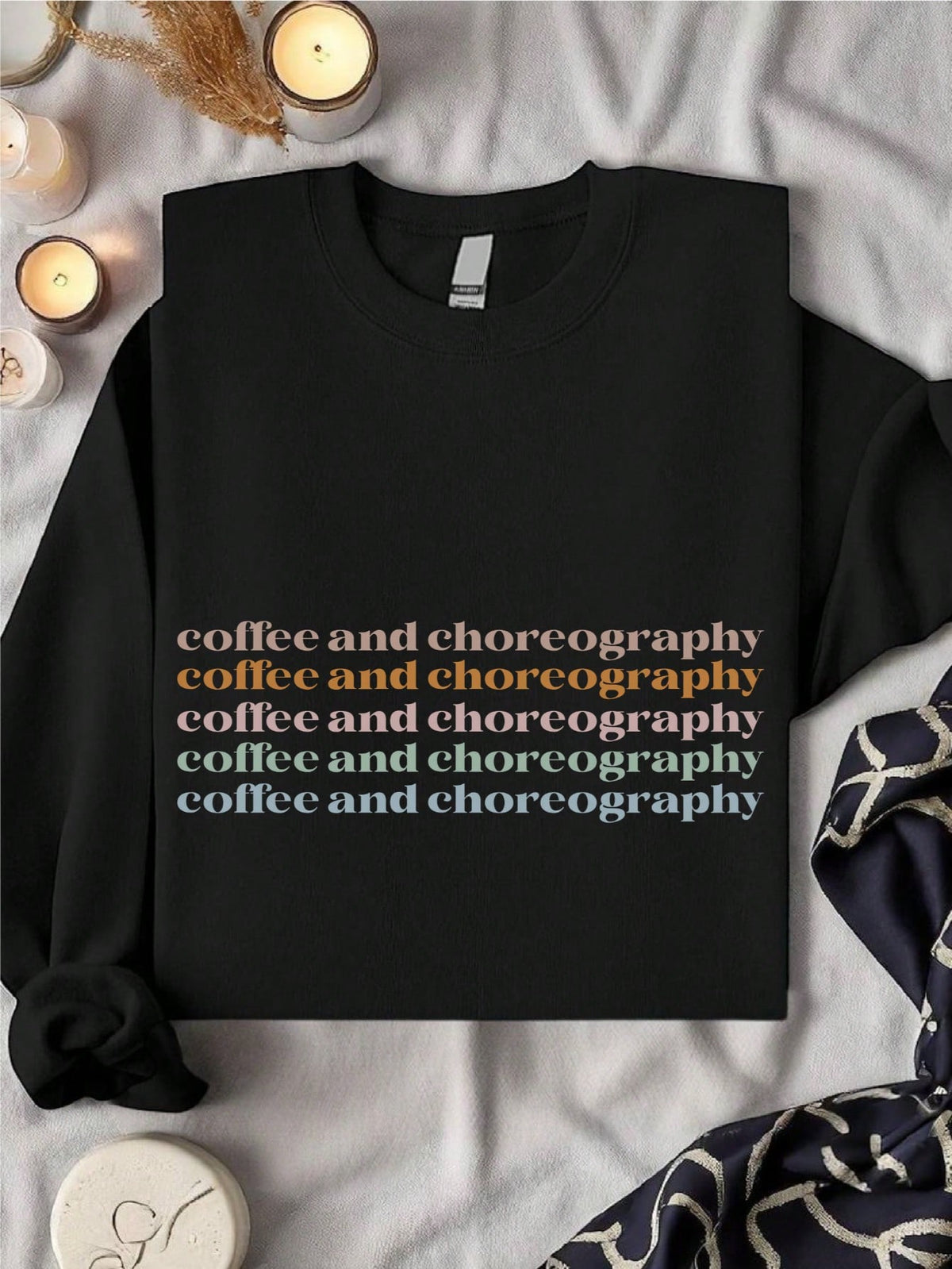 Coffee And Choreography Sweatshirt
