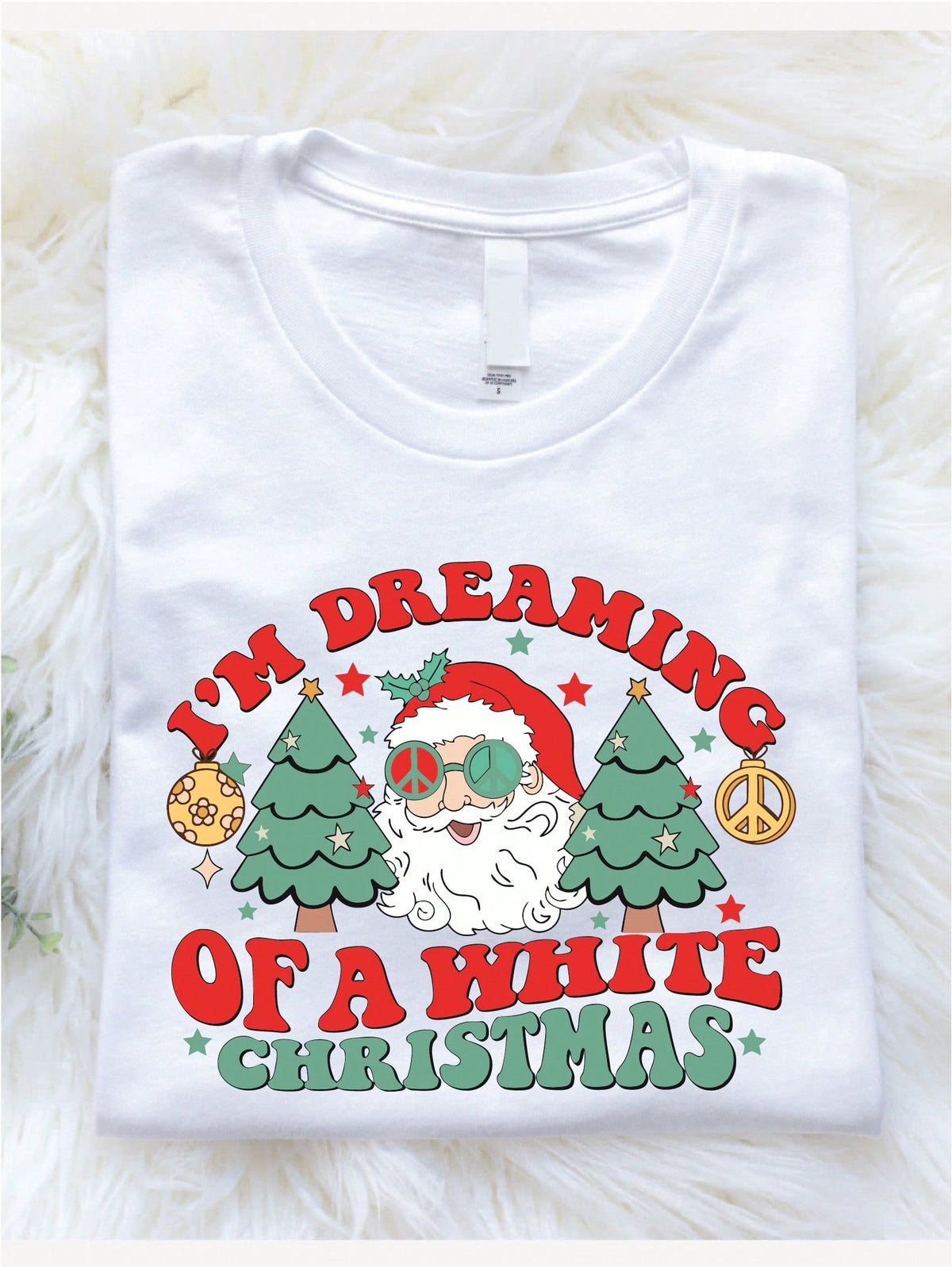 I'm Dreaming Of A White Christmas T-Shirt