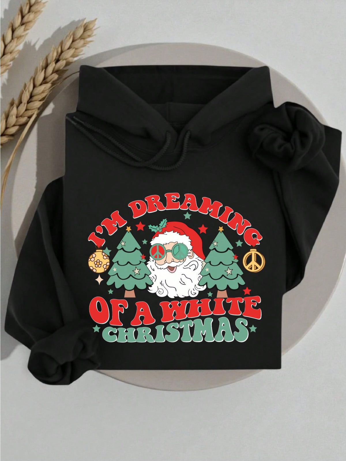 I'm Dreaming Of A White Christmas Hoodie